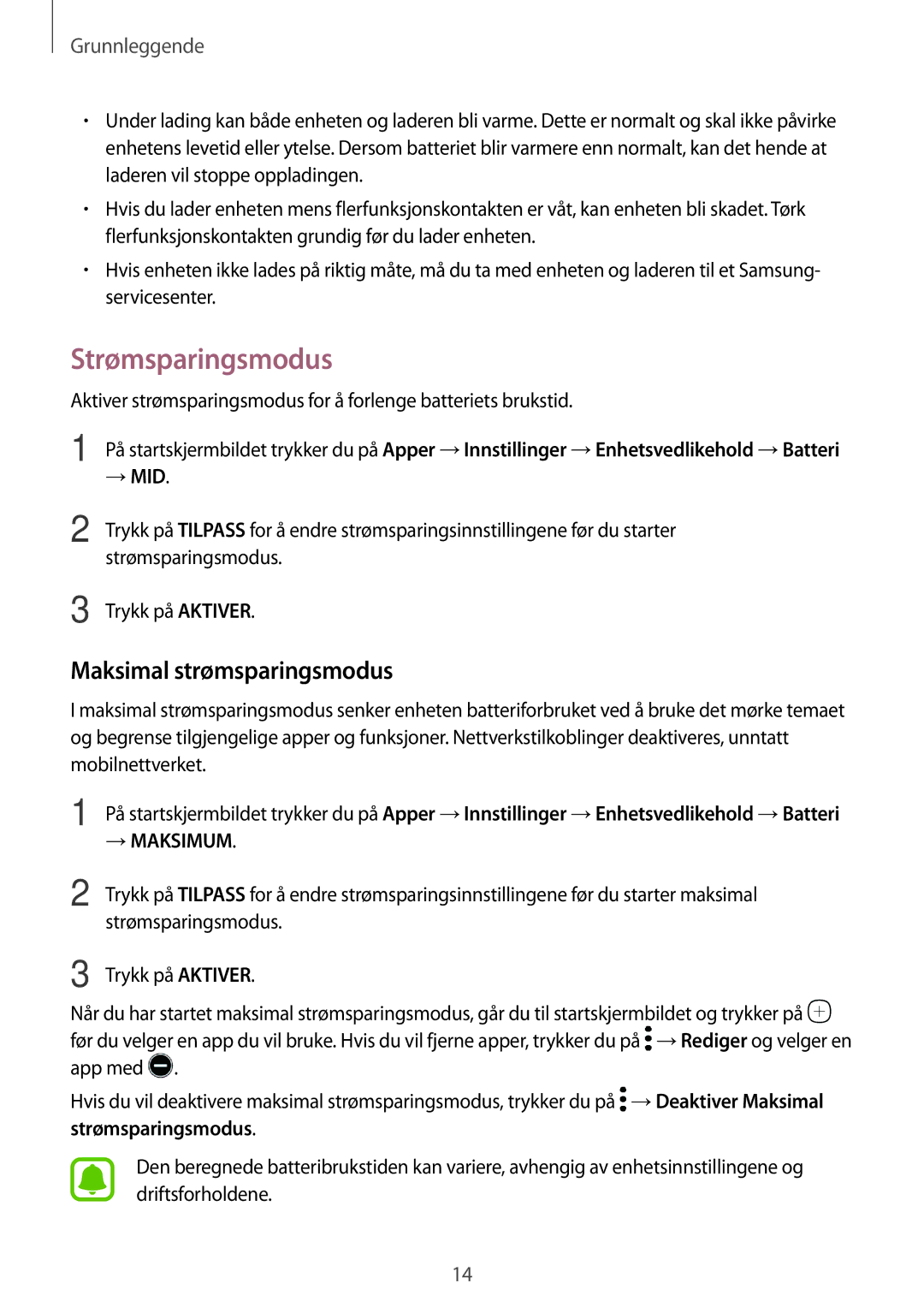 Samsung SM-T810NZWENEE, SM-T710NZWENEE manual Strømsparingsmodus, Maksimal strømsparingsmodus 