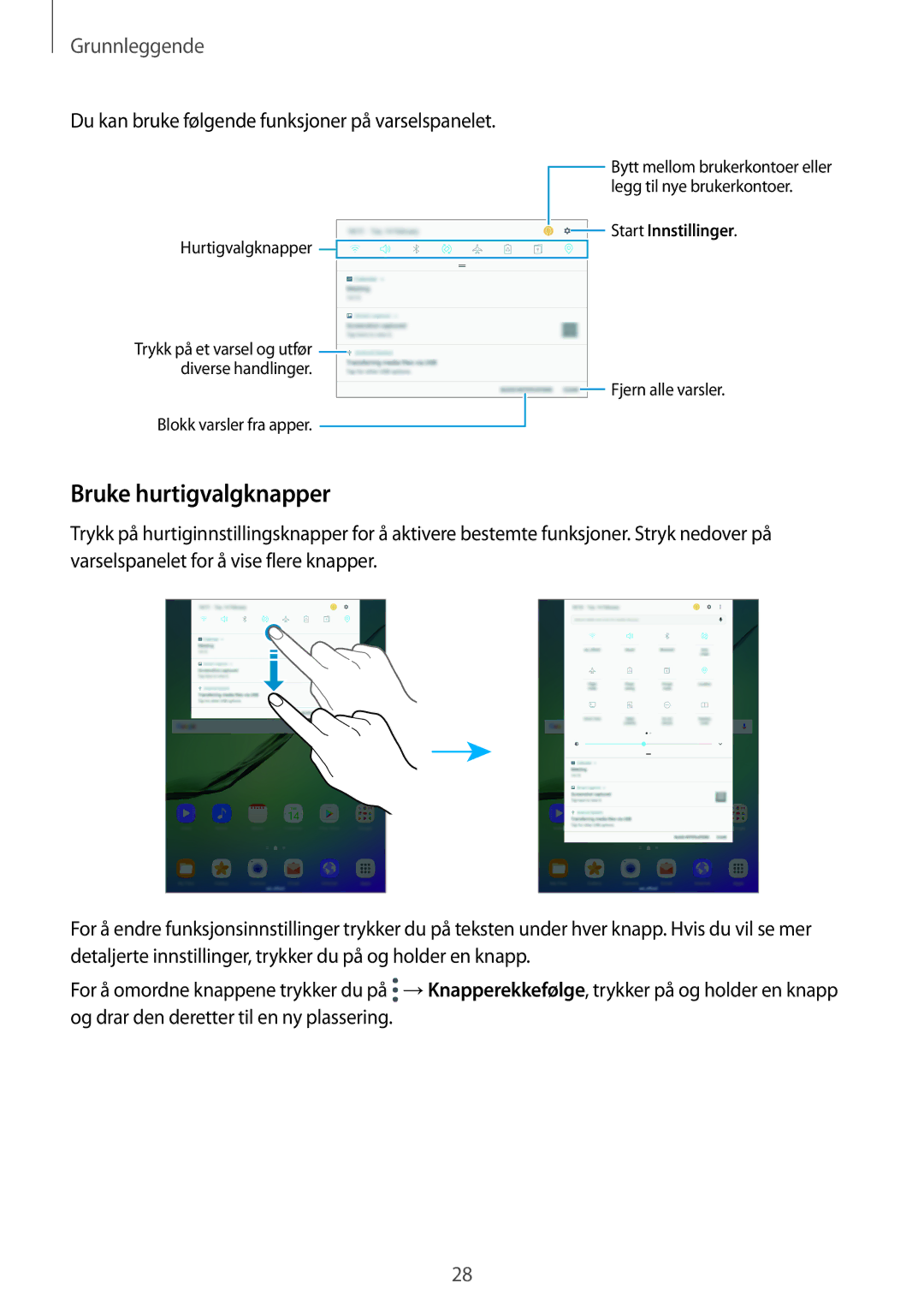 Samsung SM-T810NZWENEE, SM-T710NZWENEE manual Bruke hurtigvalgknapper, Du kan bruke følgende funksjoner på varselspanelet 