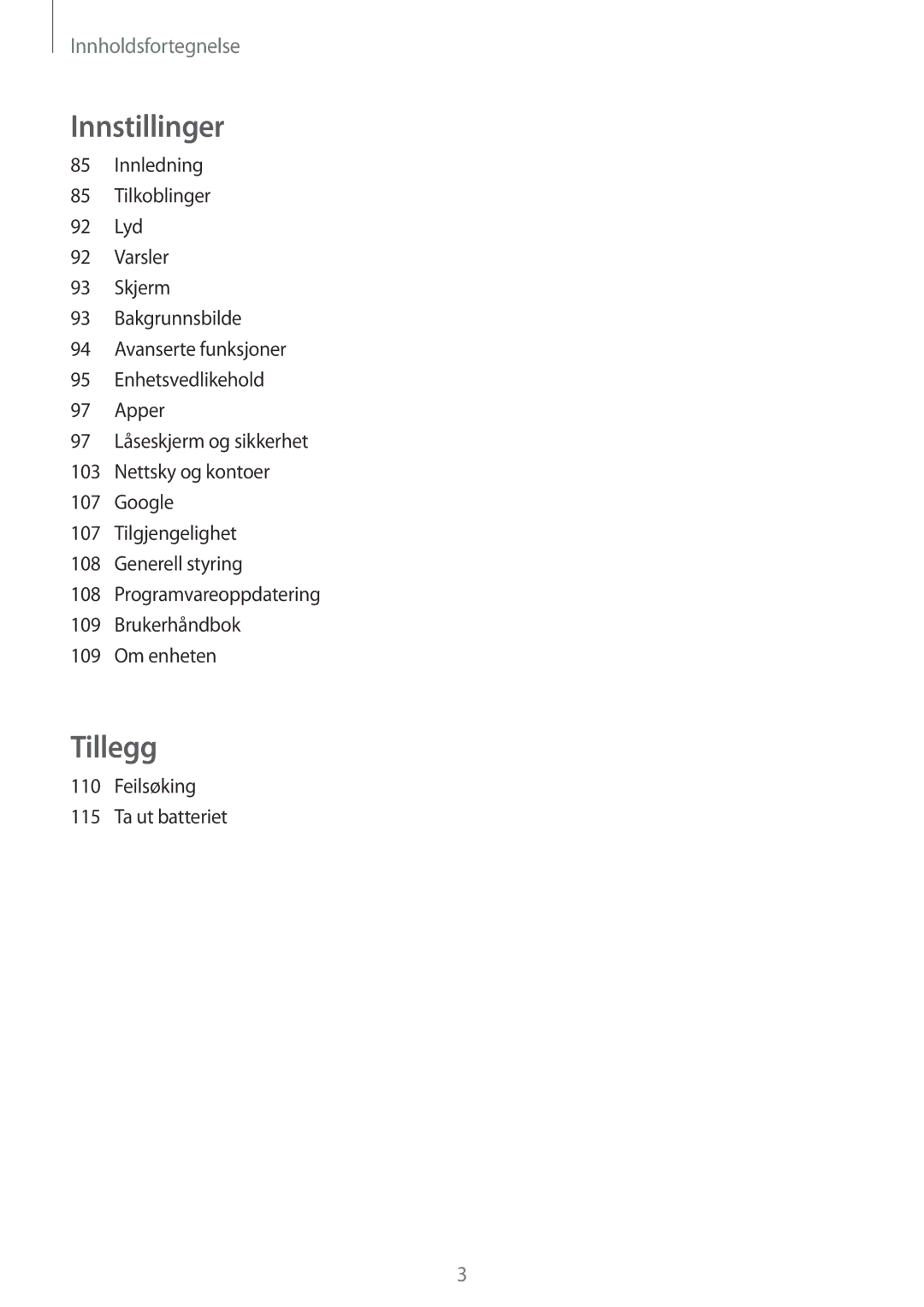 Samsung SM-T710NZWENEE, SM-T810NZWENEE manual Tillegg 