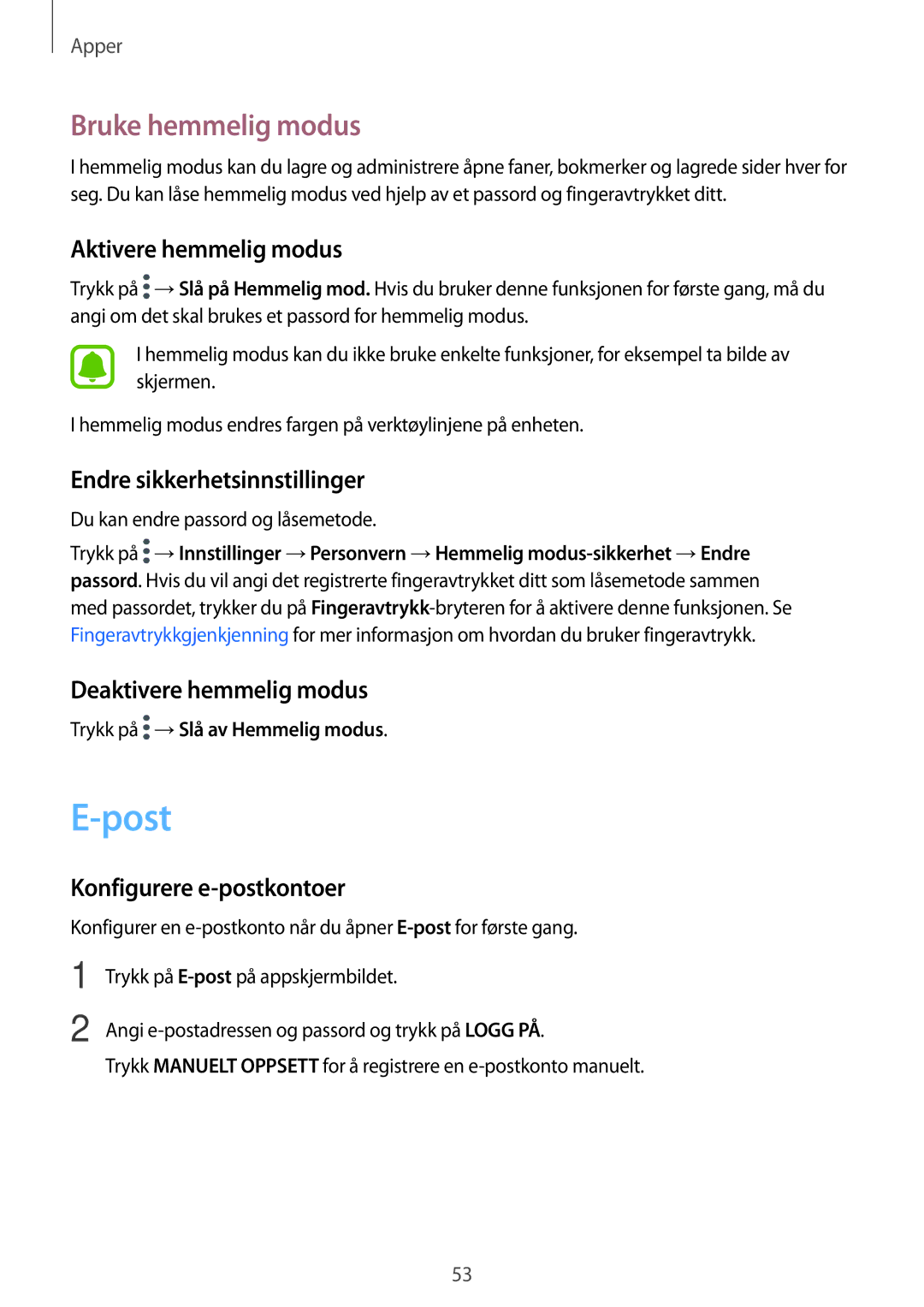 Samsung SM-T710NZWENEE, SM-T810NZWENEE manual Post, Bruke hemmelig modus 