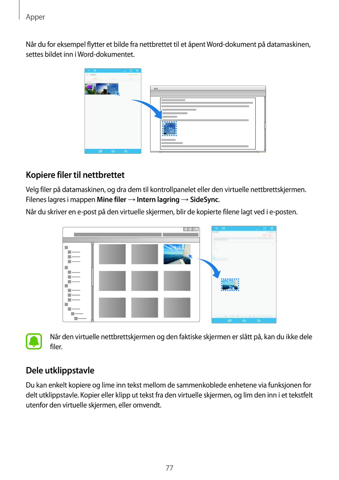 Samsung SM-T710NZWENEE, SM-T810NZWENEE manual Kopiere filer til nettbrettet, Dele utklippstavle 