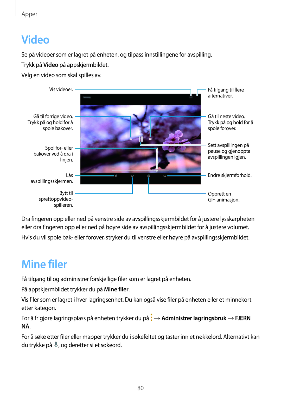 Samsung SM-T810NZWENEE, SM-T710NZWENEE manual Video, Mine filer 