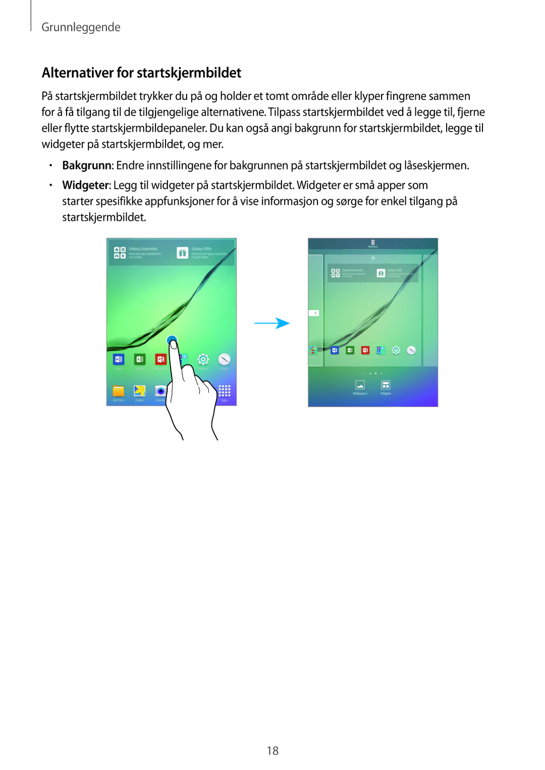 Samsung SM-T810NZWENEE manual Alternativer for startskjermbildet 