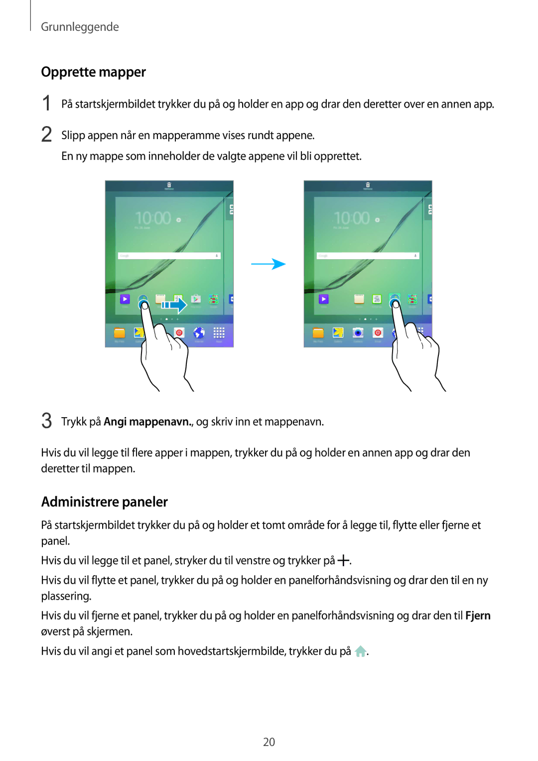 Samsung SM-T810NZWENEE manual Opprette mapper, Administrere paneler 
