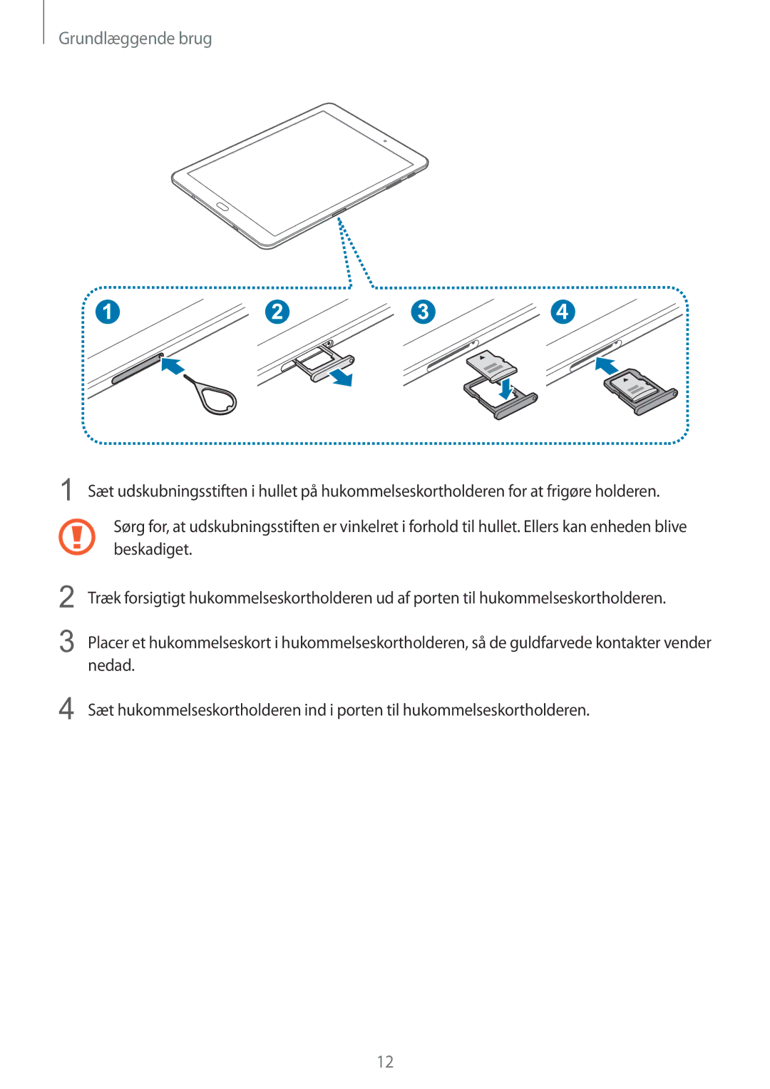 Samsung SM-T810NZWENEE manual Grundlæggende brug 