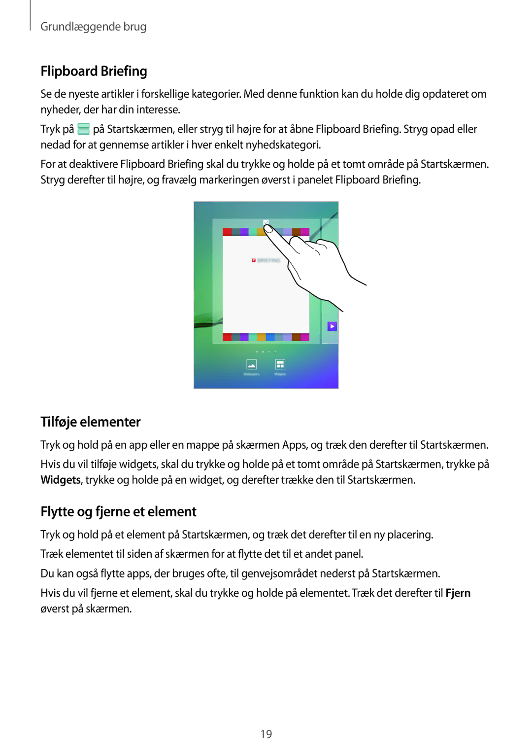 Samsung SM-T810NZWENEE manual Flipboard Briefing, Tilføje elementer, Flytte og fjerne et element 