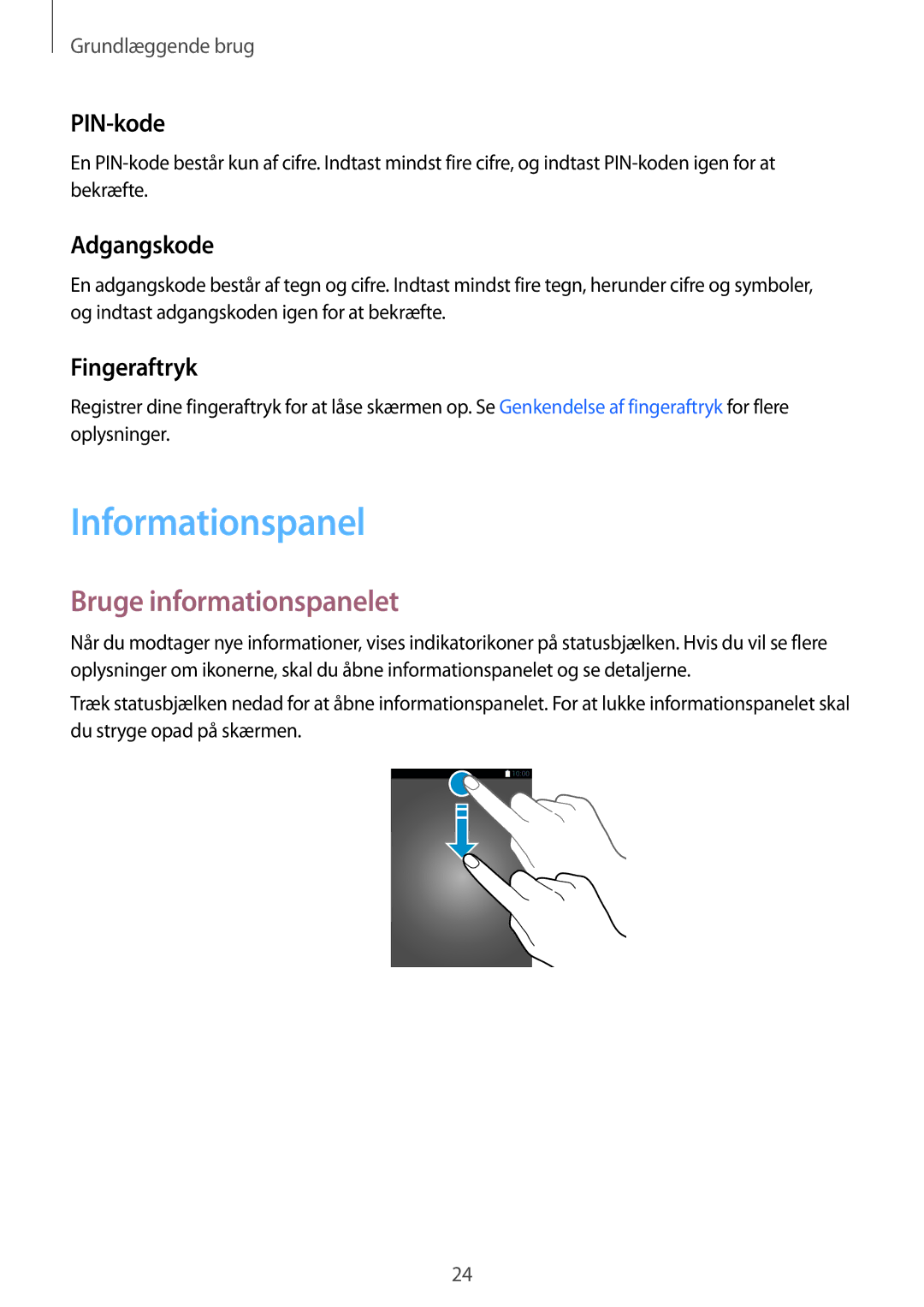 Samsung SM-T810NZWENEE manual Informationspanel, Bruge informationspanelet, PIN-kode, Adgangskode, Fingeraftryk 