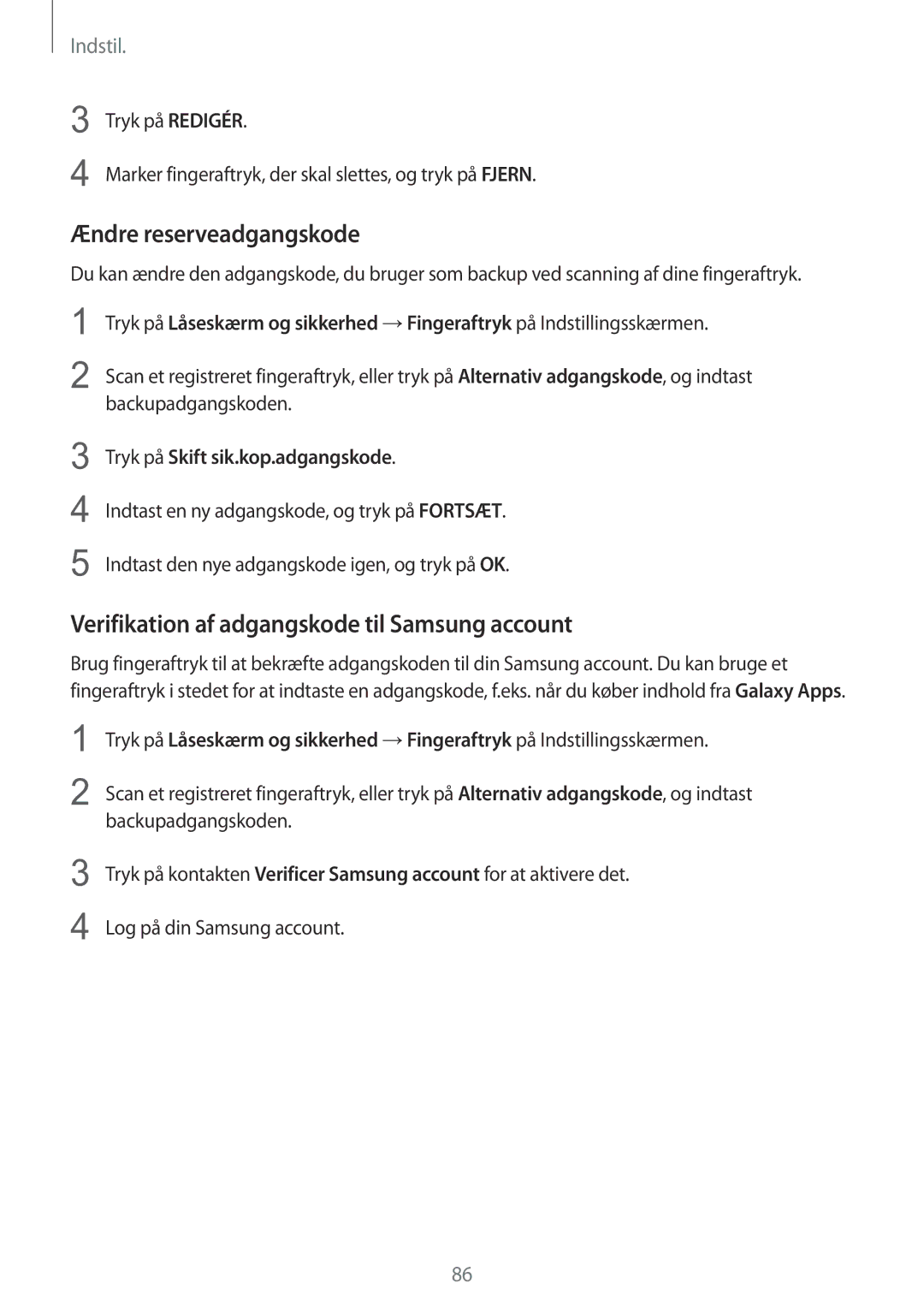 Samsung SM-T810NZWENEE manual Ændre reserveadgangskode, Verifikation af adgangskode til Samsung account 