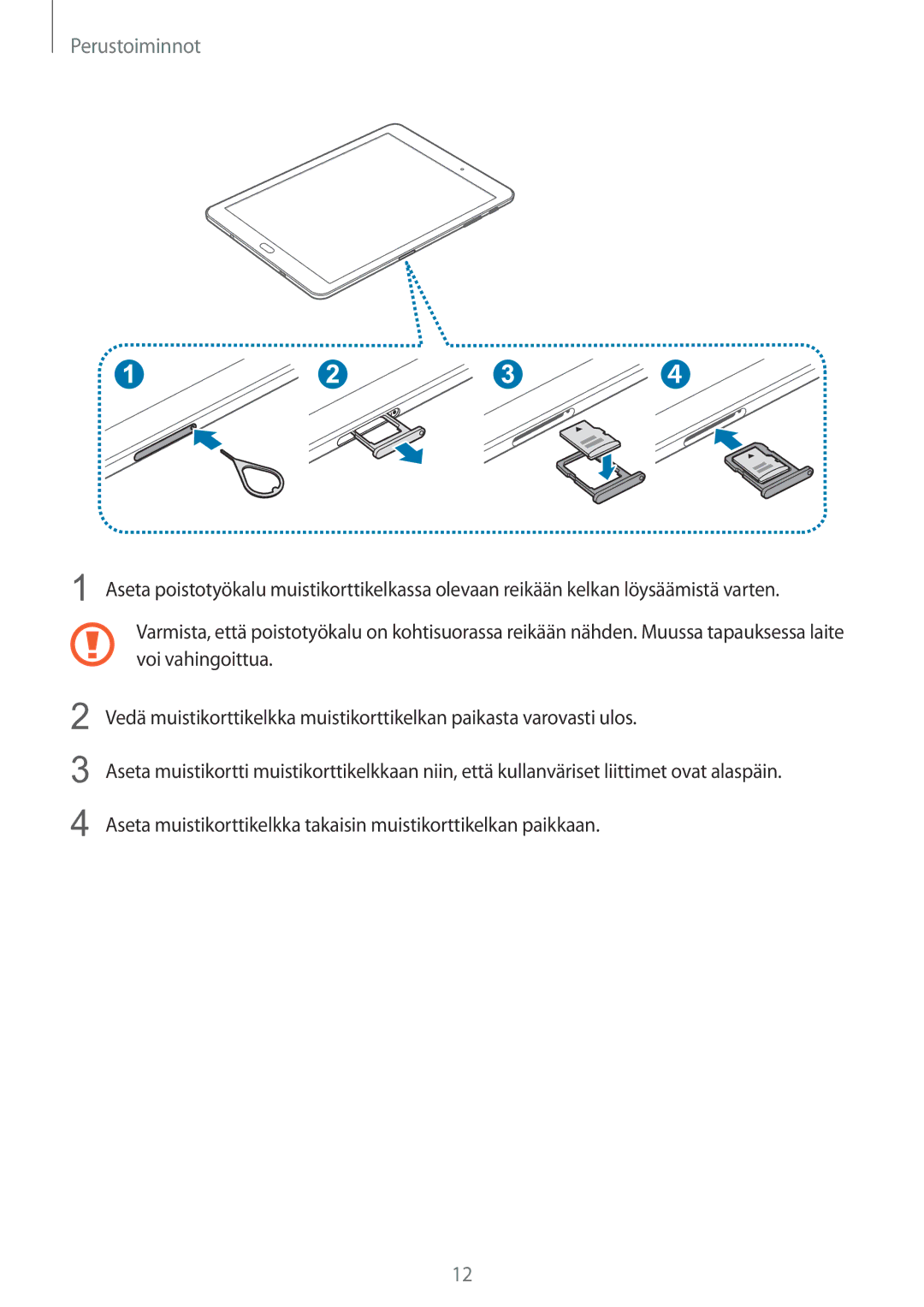 Samsung SM-T810NZWENEE manual Perustoiminnot 