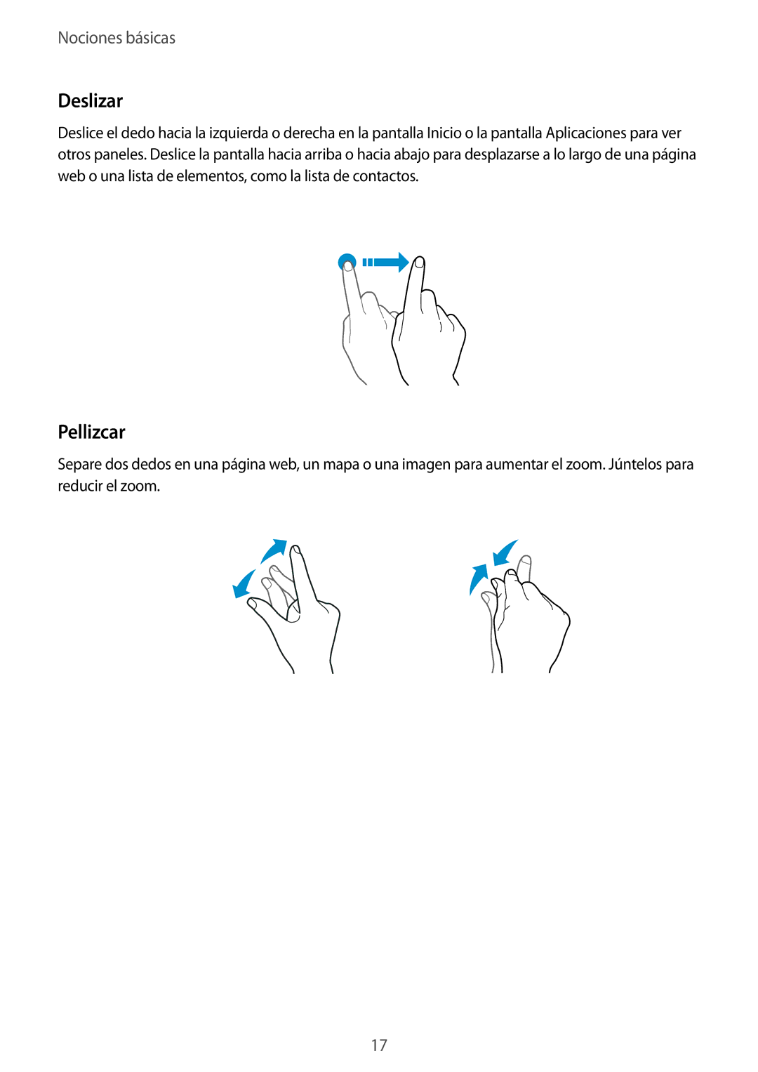 Samsung SM-T710NZKEPHE, SM-T810NZWEPHE, SM-T810NZKEPHE, SM-T710NZWEPHE manual Deslizar, Pellizcar 