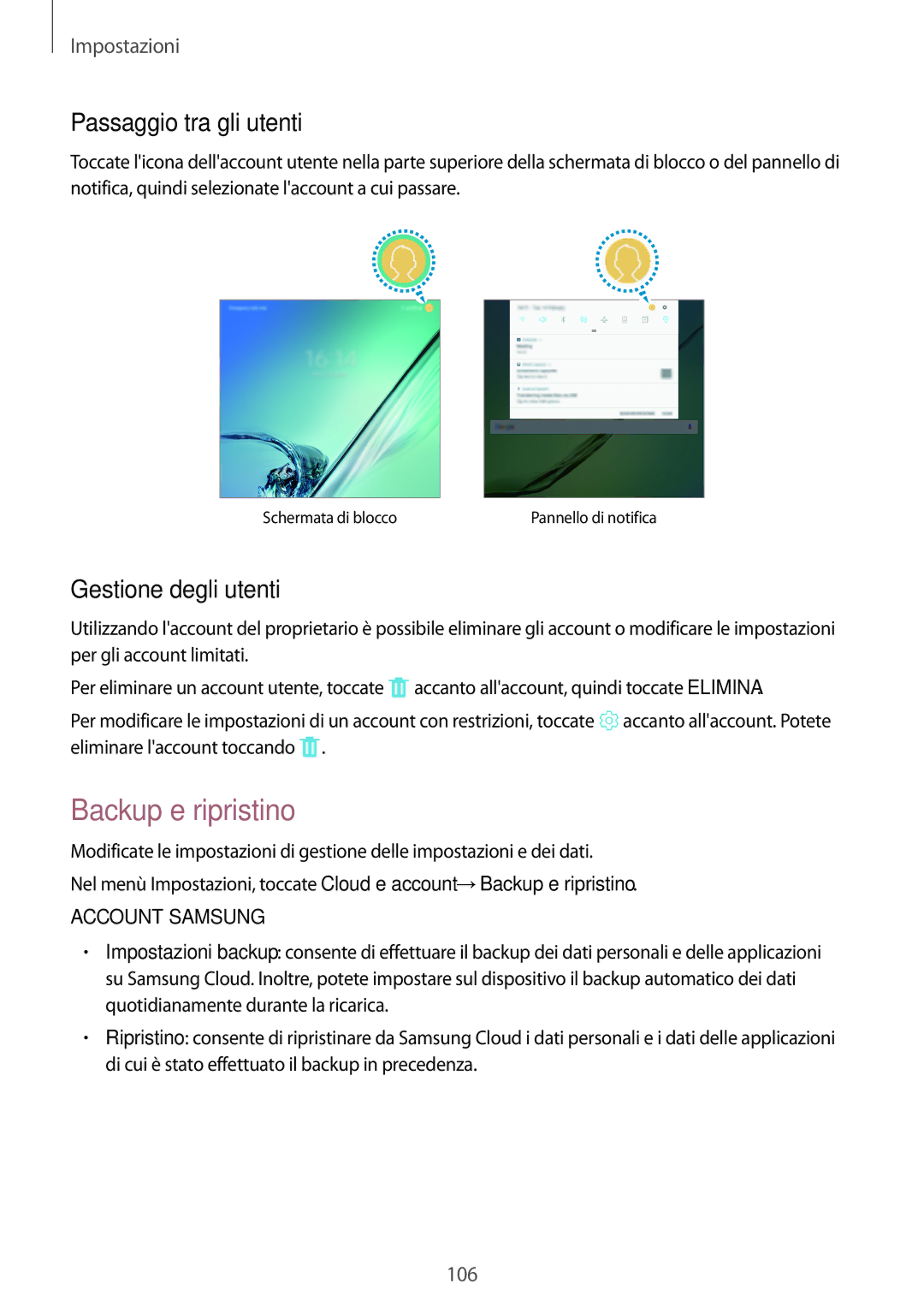 Samsung SM-T810NZKEXEO, SM-T810NZWEPHN, SM-T810NZKEPHN Backup e ripristino, Passaggio tra gli utenti, Gestione degli utenti 