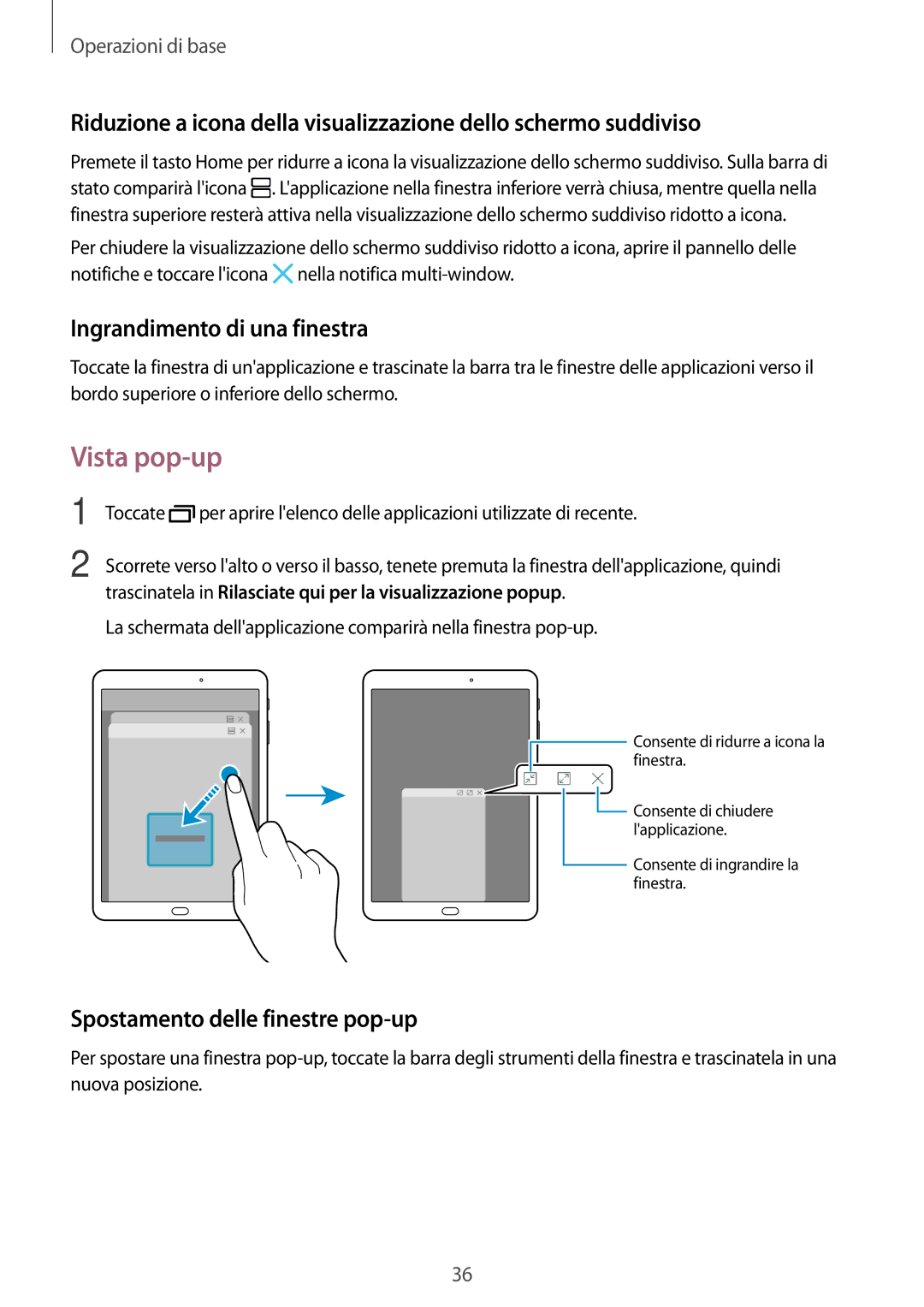 Samsung SM-T810NZKEXEO, SM-T810NZWEPHN manual Vista pop-up, Ingrandimento di una finestra, Spostamento delle finestre pop-up 