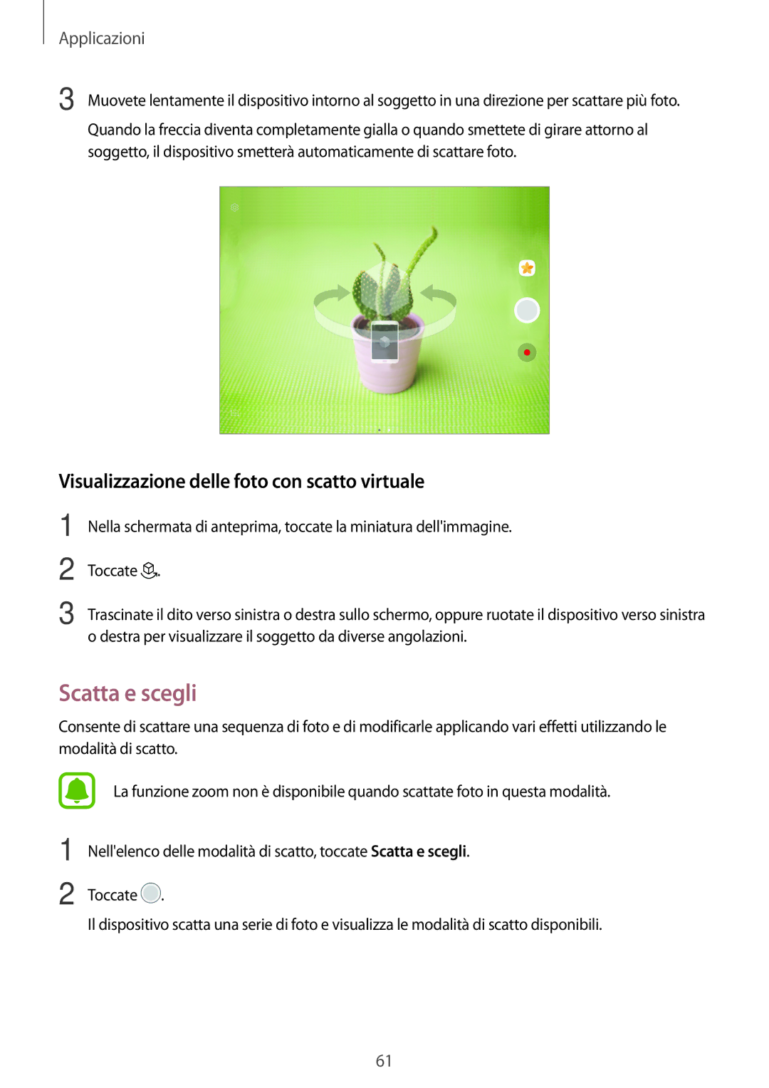 Samsung SM-T810NZKEPHN, SM-T810NZWEPHN, SM-T810NZDETUR manual Scatta e scegli, Visualizzazione delle foto con scatto virtuale 