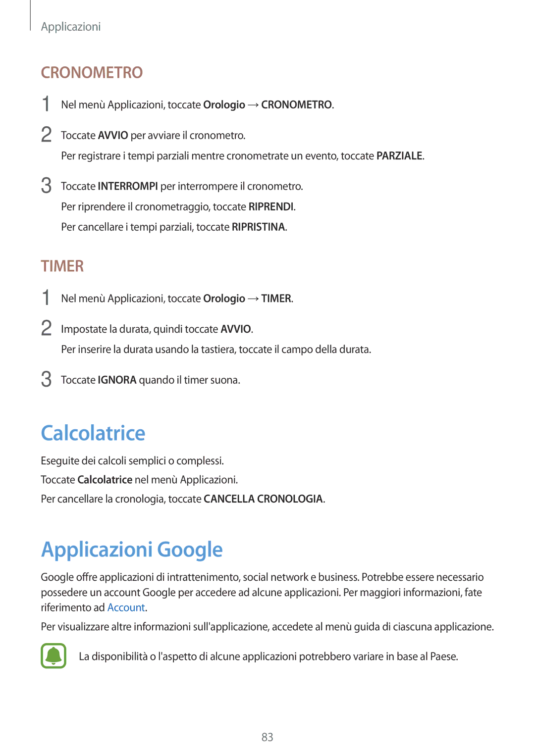 Samsung SM-T810NZDEPHN, SM-T810NZWEPHN, SM-T810NZKEPHN, SM-T810NZDETUR, SM-T810NZDEITV manual Calcolatrice, Applicazioni Google 