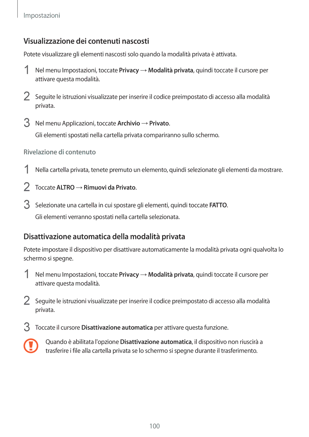 Samsung SM-T810NZWEPHN manual Visualizzazione dei contenuti nascosti, Disattivazione automatica della modalità privata 