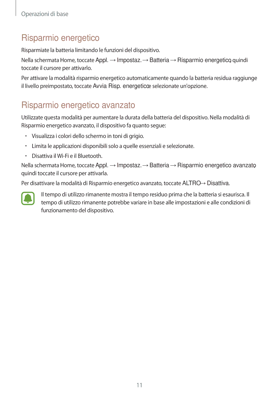 Samsung SM-T810NZKEPHN, SM-T810NZWEPHN, SM-T810NZDETUR, SM-T810NZDEPHN, SM-T810NZDEITV manual Risparmio energetico avanzato 