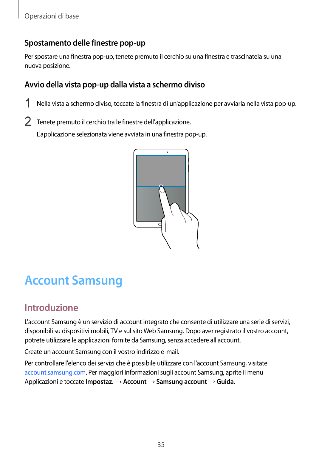 Samsung SM-T810NZWEXEO, SM-T810NZWEPHN, SM-T810NZKEPHN, SM-T810NZDETUR Account Samsung, Spostamento delle finestre pop-up 