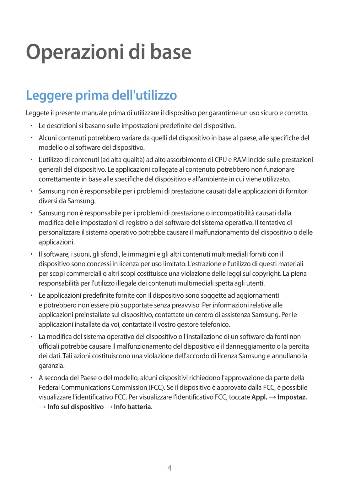 Samsung SM-T810NZDEITV, SM-T810NZWEPHN, SM-T810NZKEPHN Leggere prima dellutilizzo, →Info sul dispositivo →Info batteria 