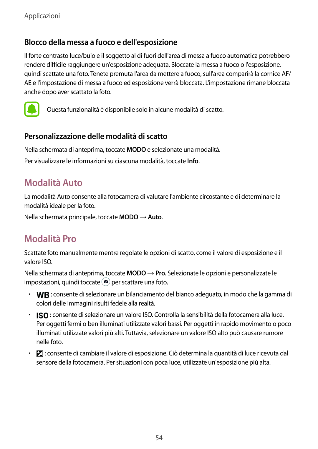 Samsung SM-T810NZDEITV, SM-T810NZWEPHN manual Modalità Auto, Modalità Pro, Blocco della messa a fuoco e dellesposizione 