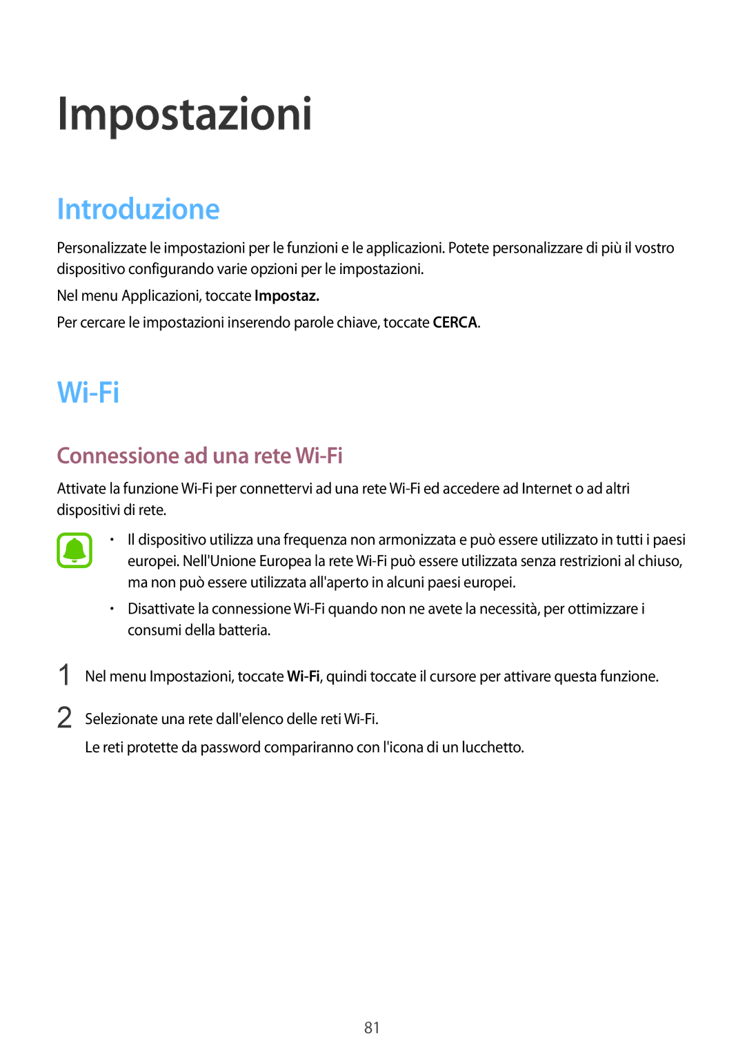 Samsung SM-T810NZKEPHN, SM-T810NZWEPHN, SM-T810NZDETUR, SM-T810NZDEPHN manual Introduzione, Connessione ad una rete Wi-Fi 