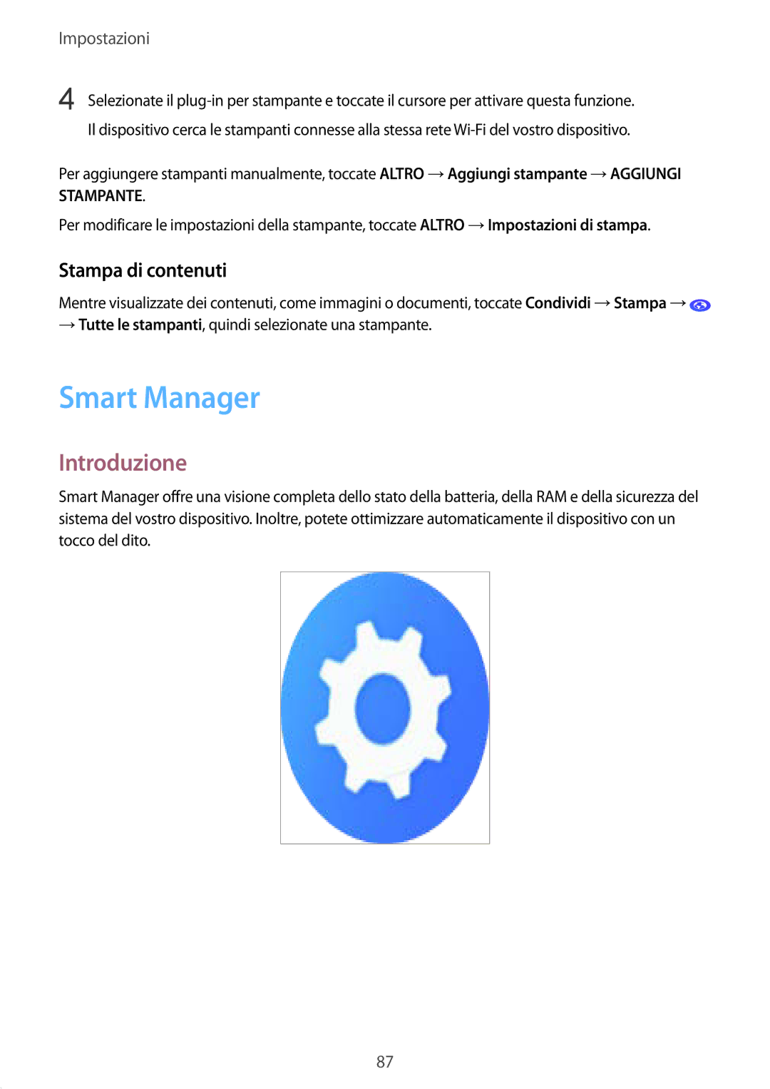 Samsung SM-T810NZKEAUT, SM-T810NZWEPHN, SM-T810NZKEPHN, SM-T810NZDETUR, SM-T810NZDEPHN Smart Manager, Stampa di contenuti 