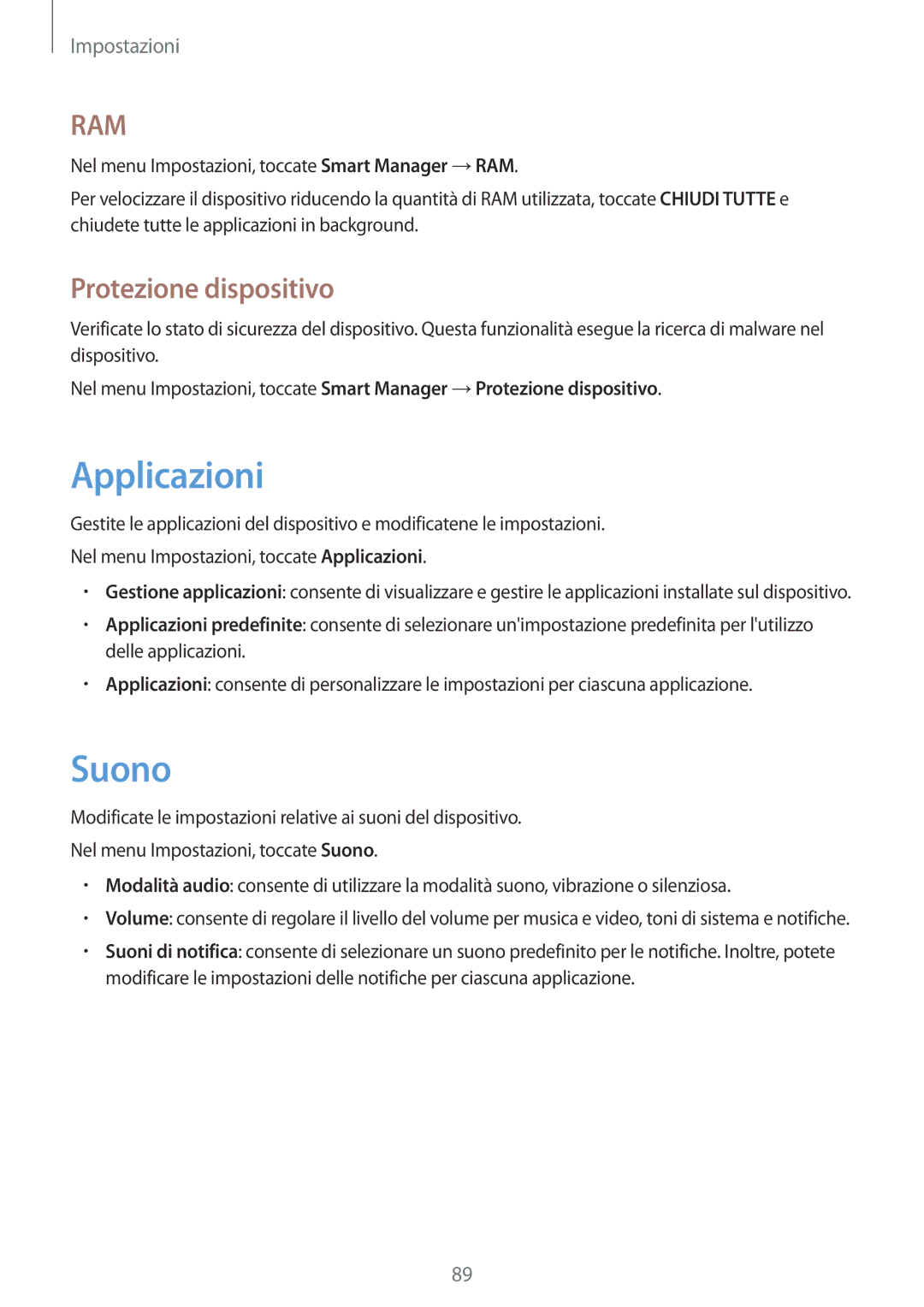 Samsung SM-T810NZKEITV, SM-T810NZWEPHN, SM-T810NZKEPHN, SM-T810NZDETUR manual Applicazioni, Suono, Protezione dispositivo 