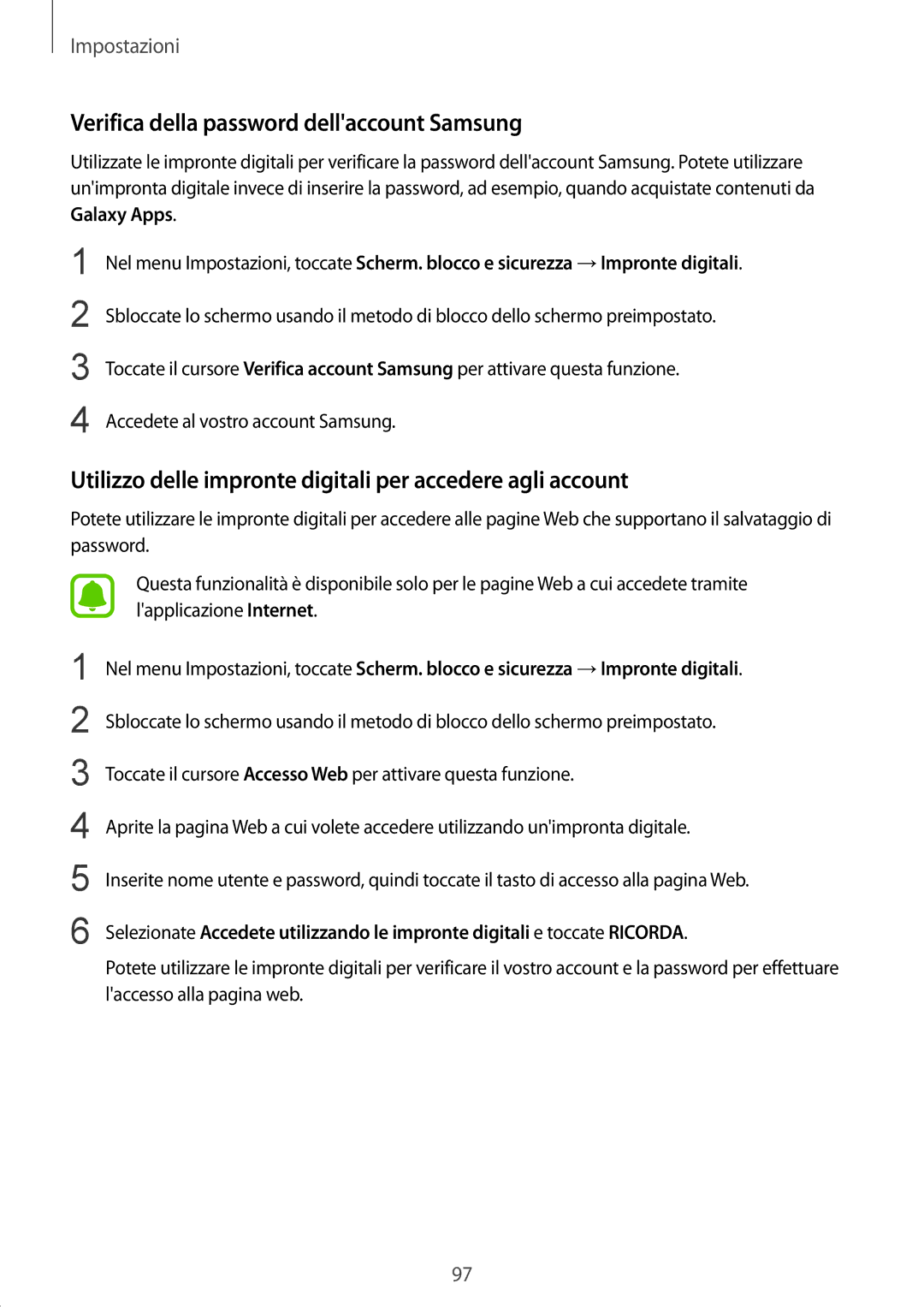 Samsung SM-T810NZKEAUT, SM-T810NZWEPHN, SM-T810NZKEPHN, SM-T810NZDETUR manual Verifica della password dellaccount Samsung 