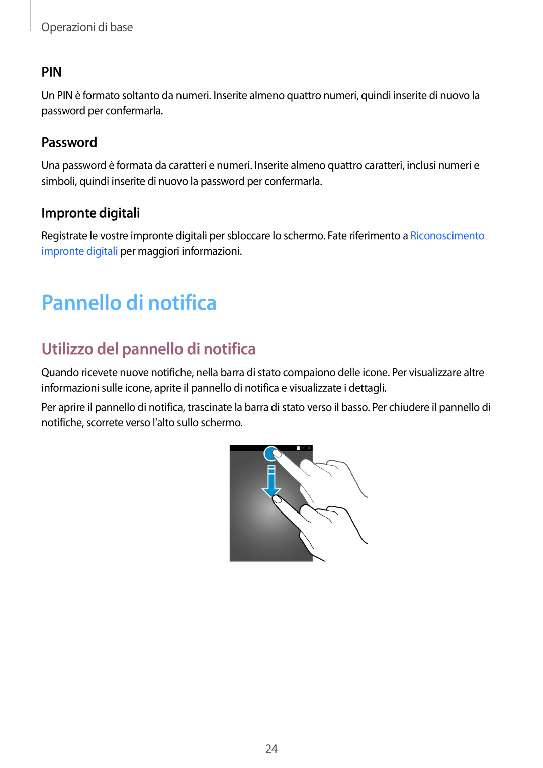 Samsung SM-T810NZDEITV manual Pannello di notifica, Utilizzo del pannello di notifica, Password, Impronte digitali 