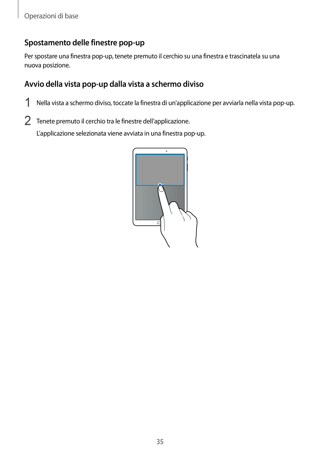 Samsung SM-T810NZWEXEO manual Spostamento delle finestre pop-up, Avvio della vista pop-up dalla vista a schermo diviso 