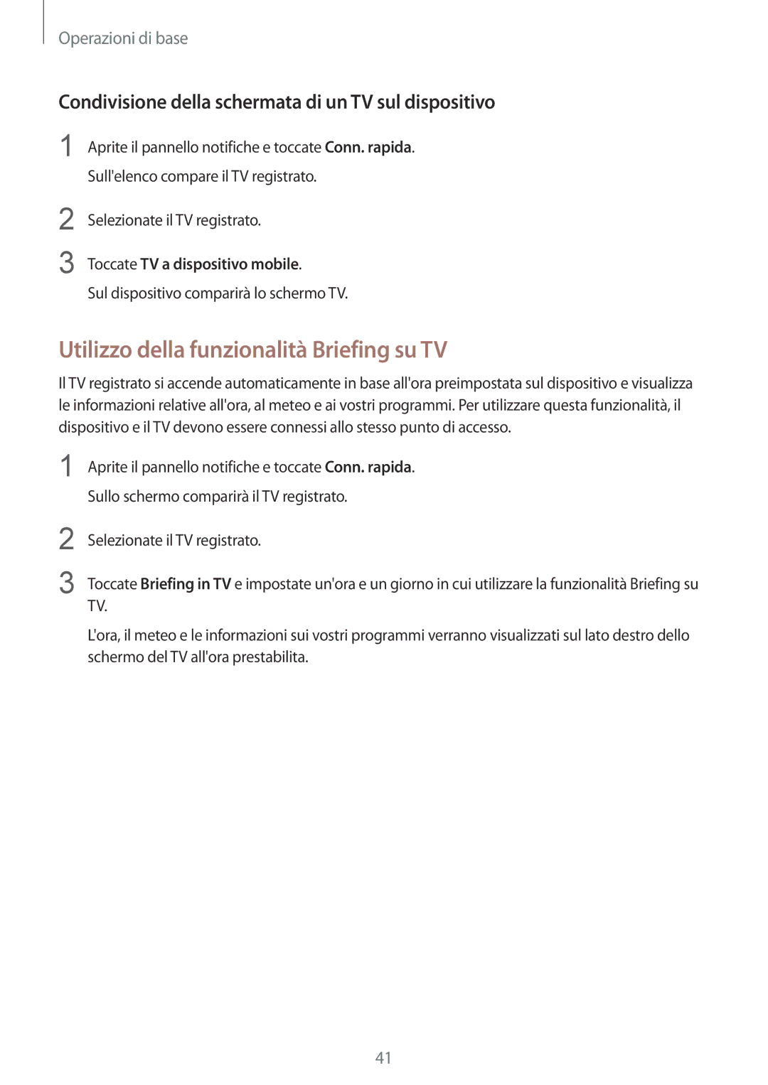 Samsung SM-T810NZKEPHN Utilizzo della funzionalità Briefing su TV, Condivisione della schermata di un TV sul dispositivo 