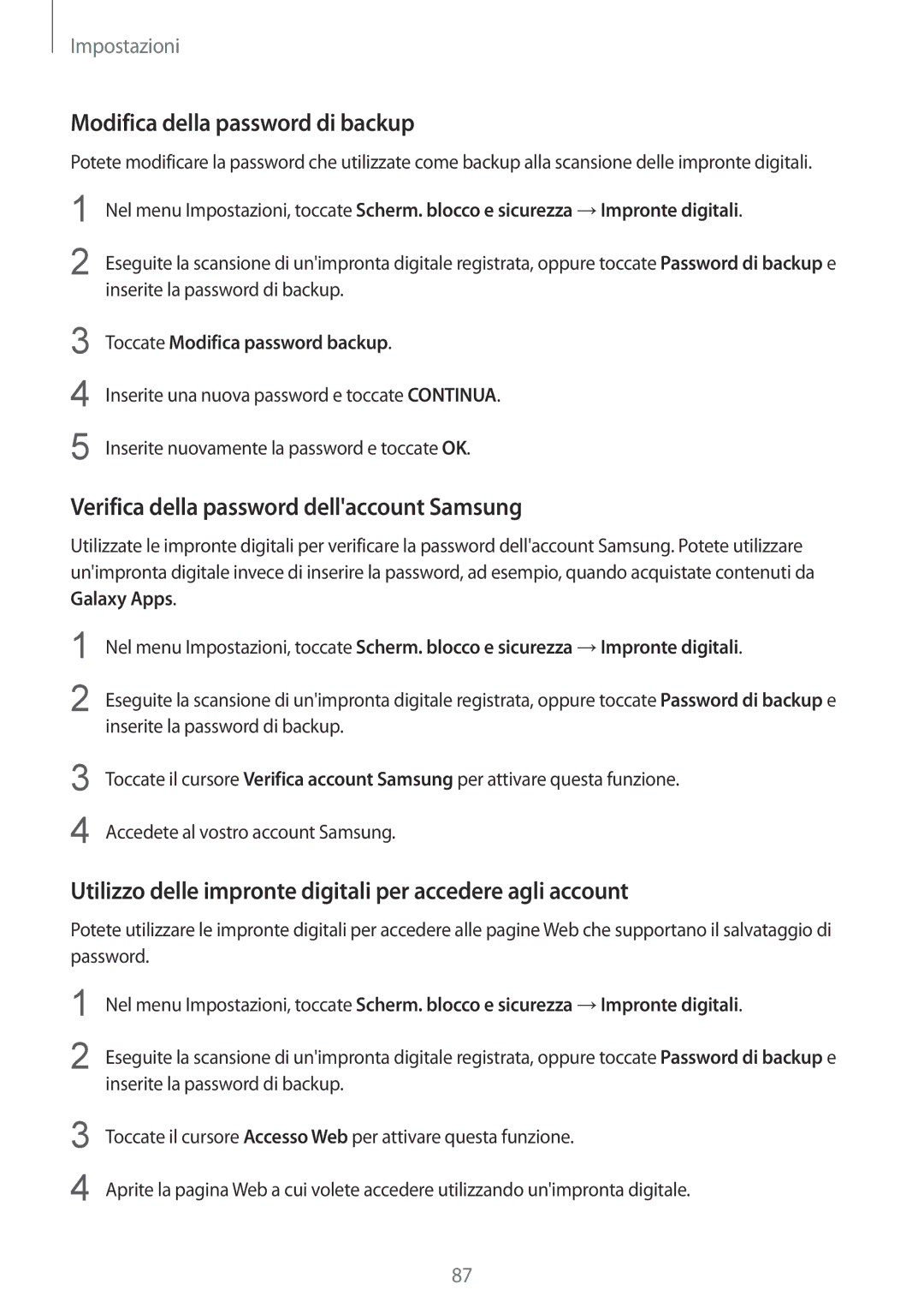 Samsung SM-T810NZKEAUT, SM-T810NZWEPHN manual Modifica della password di backup, Verifica della password dellaccount Samsung 