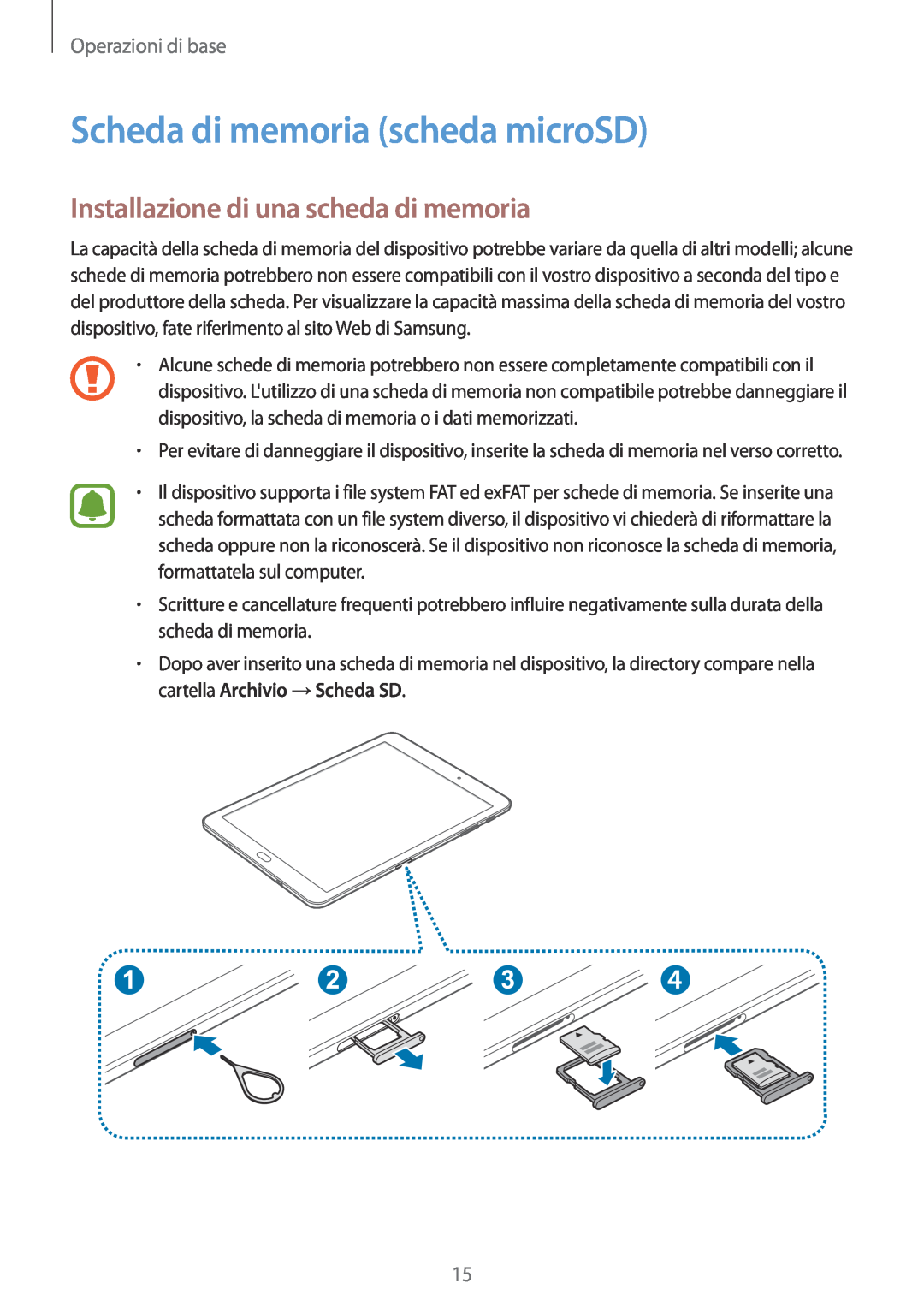 Samsung SM-T810NZWEXEO manual Scheda di memoria scheda microSD, Installazione di una scheda di memoria, Operazioni di base 
