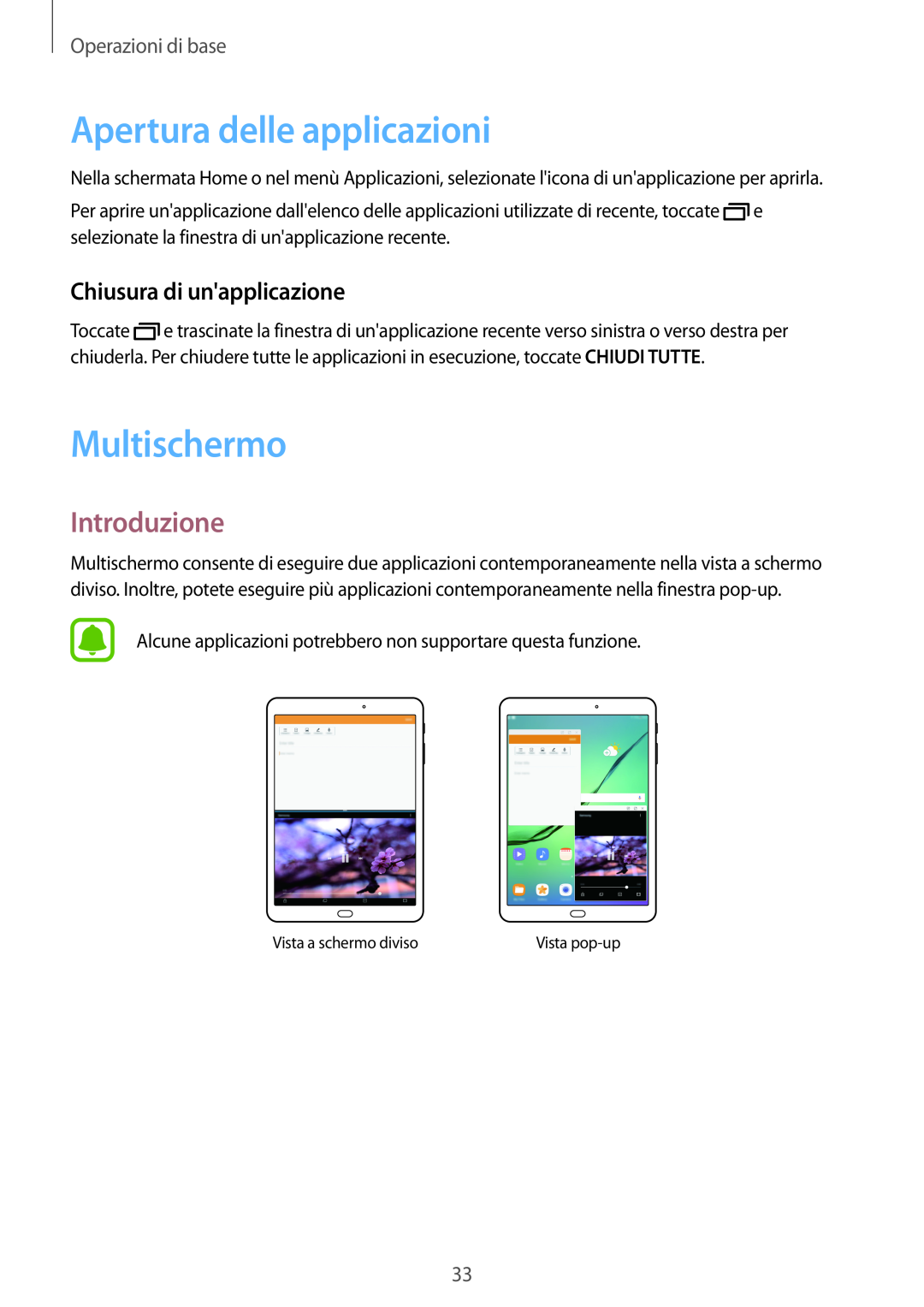 Samsung SM-T810NZDEPHN, SM-T810NZWEPHN Apertura delle applicazioni, Multischermo, Introduzione, Chiusura di unapplicazione 