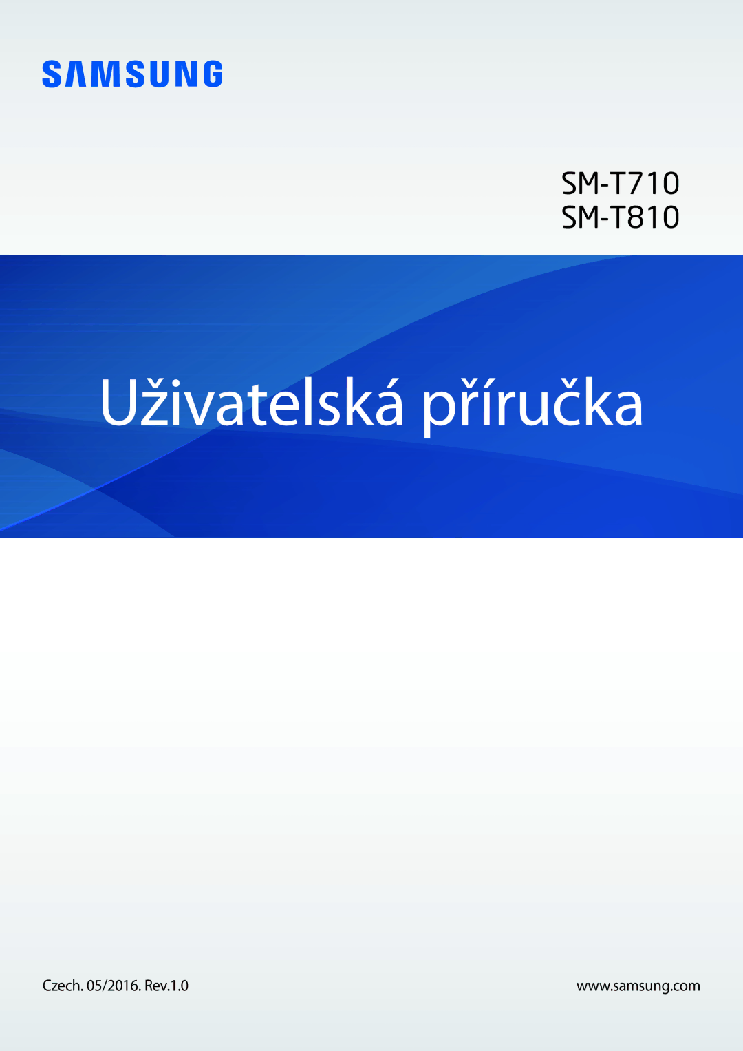 Samsung SM-T810NZKEXEO, SM-T810NZWEXEO, SM-T810NZKEAUT, SM-T810NZDEAUT, SM-T710NZWEXSK manual Uživatelská příručka 