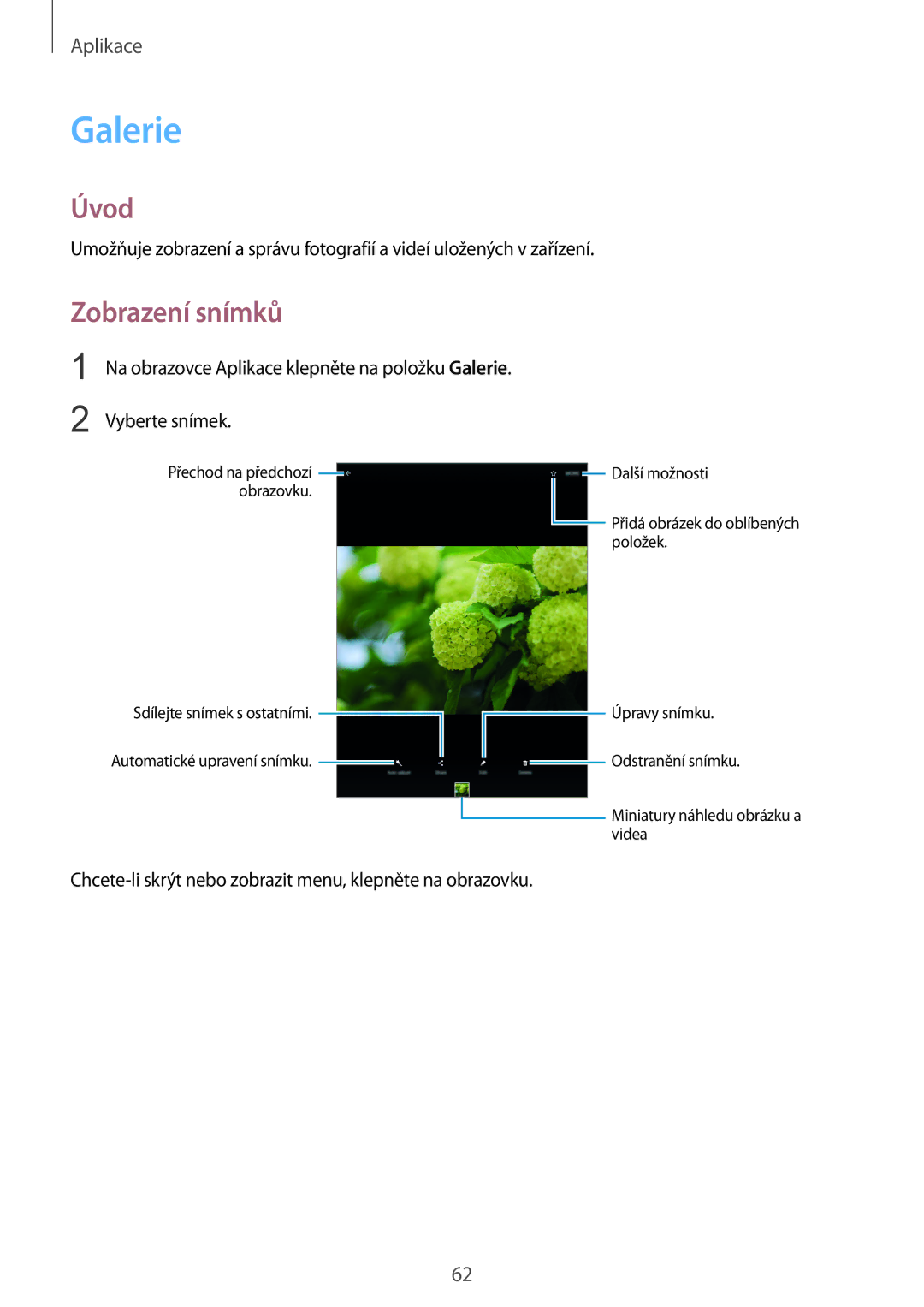 Samsung SM-T810NZWEXEZ, SM-T810NZWEXEO, SM-T810NZKEXEO, SM-T810NZKEAUT, SM-T810NZDEAUT manual Galerie, Zobrazení snímků 