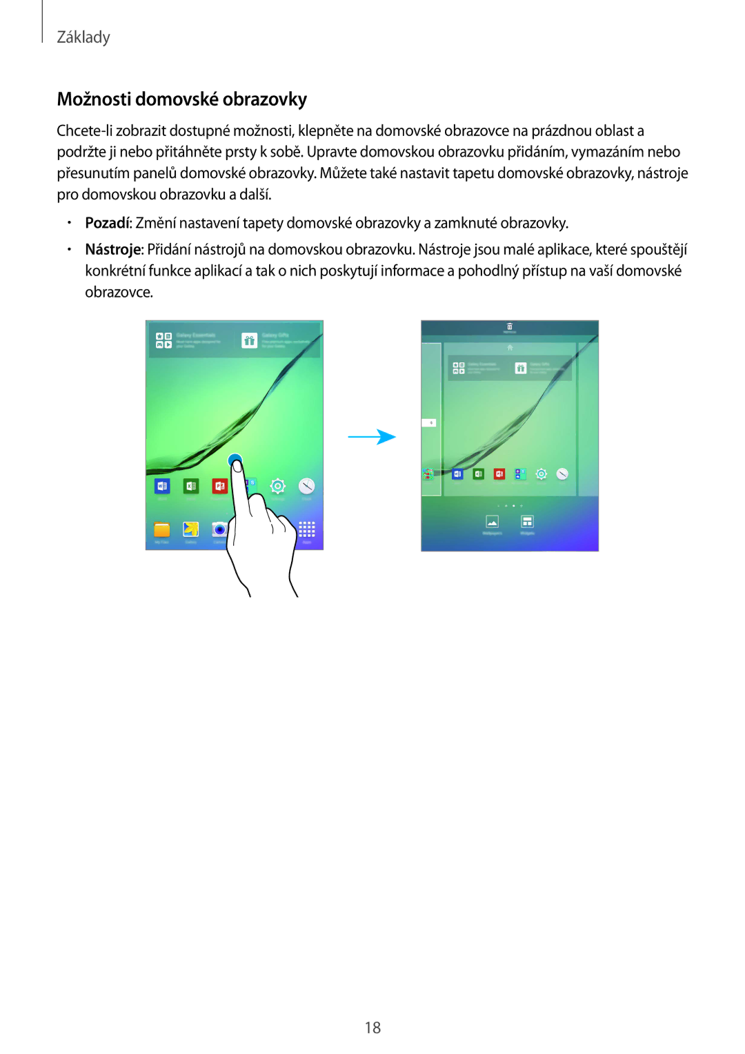 Samsung SM-T810NZDEAUT, SM-T810NZWEXEO, SM-T810NZKEXEO, SM-T810NZKEAUT, SM-T810NZKFAUT manual Možnosti domovské obrazovky 