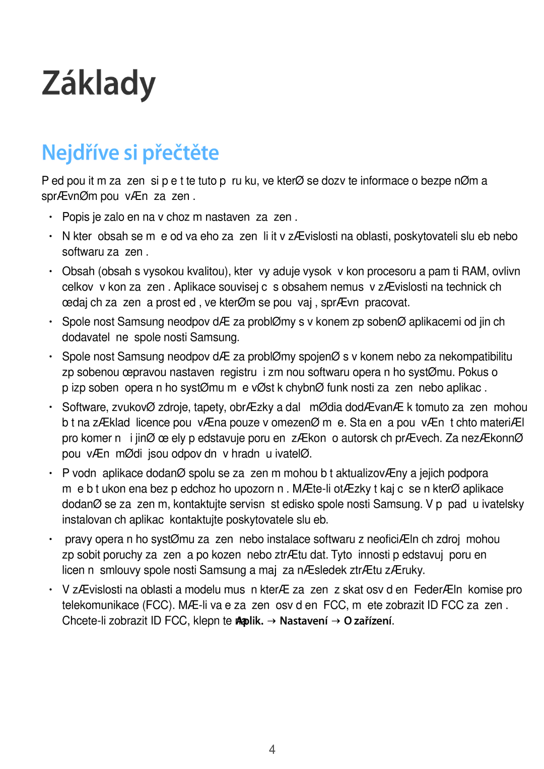 Samsung SM-T810NZKFAUT, SM-T810NZWEXEO, SM-T810NZKEXEO, SM-T810NZKEAUT, SM-T810NZDEAUT manual Základy, Nejdříve si přečtěte 