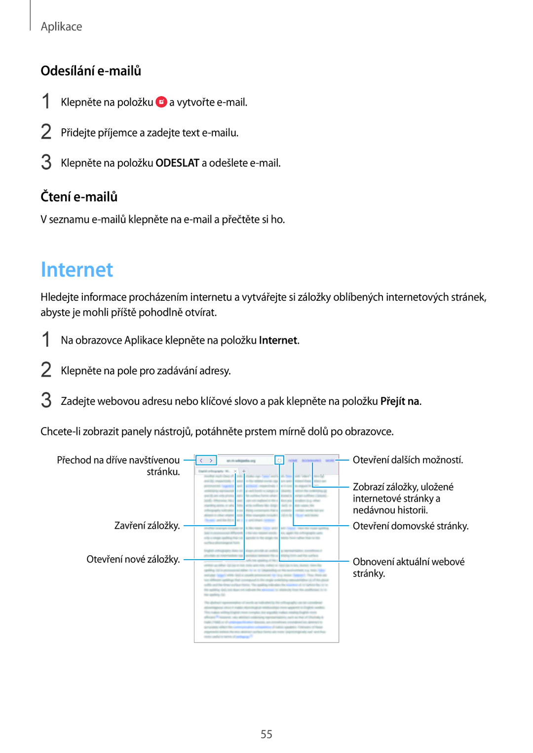 Samsung SM-T810NZKEXSK, SM-T810NZWEXEO, SM-T810NZKEXEO, SM-T810NZKEAUT manual Internet, Odesílání e-mailů, Čtení e-mailů 
