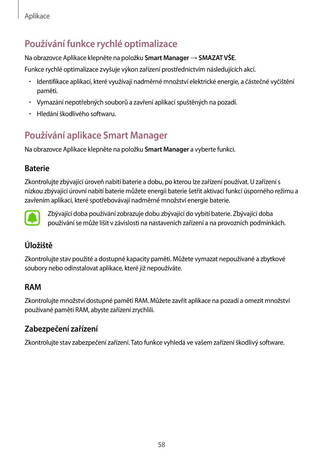 Samsung SM-T810NZWEXSK manual Používání funkce rychlé optimalizace, Používání aplikace Smart Manager, Baterie, Úložiště 