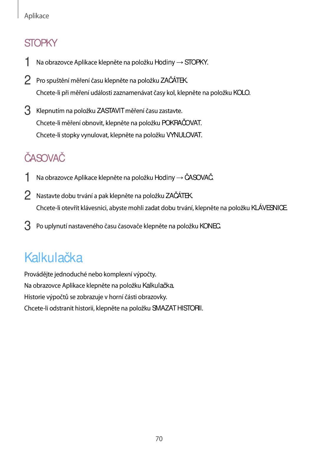 Samsung SM-T810NZKEXSK, SM-T810NZWEXEO, SM-T810NZKEXEO, SM-T810NZKEAUT, SM-T810NZDEAUT, SM-T810NZKFAUT manual Kalkulačka, Stopky 