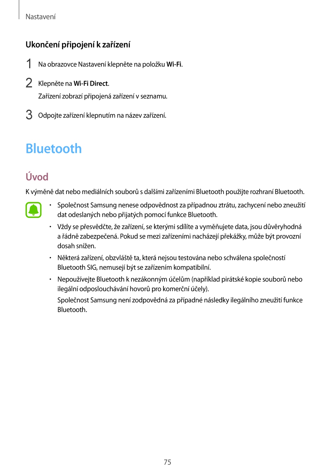 Samsung SM-T810NZWEXEO, SM-T810NZKEXEO, SM-T810NZKEAUT, SM-T810NZDEAUT manual Bluetooth, Ukončení připojení k zařízení 