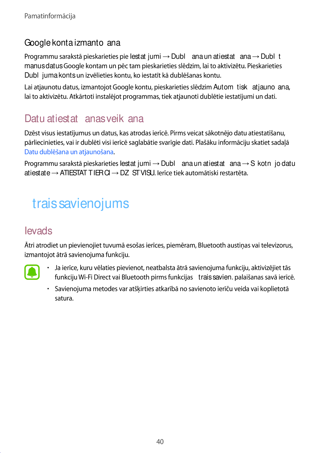 Samsung SM-T813NZKESEB, SM-T813NZWESEB manual Ātrais savienojums, Datu atiestatīšanas veikšana, Google konta izmantošana 