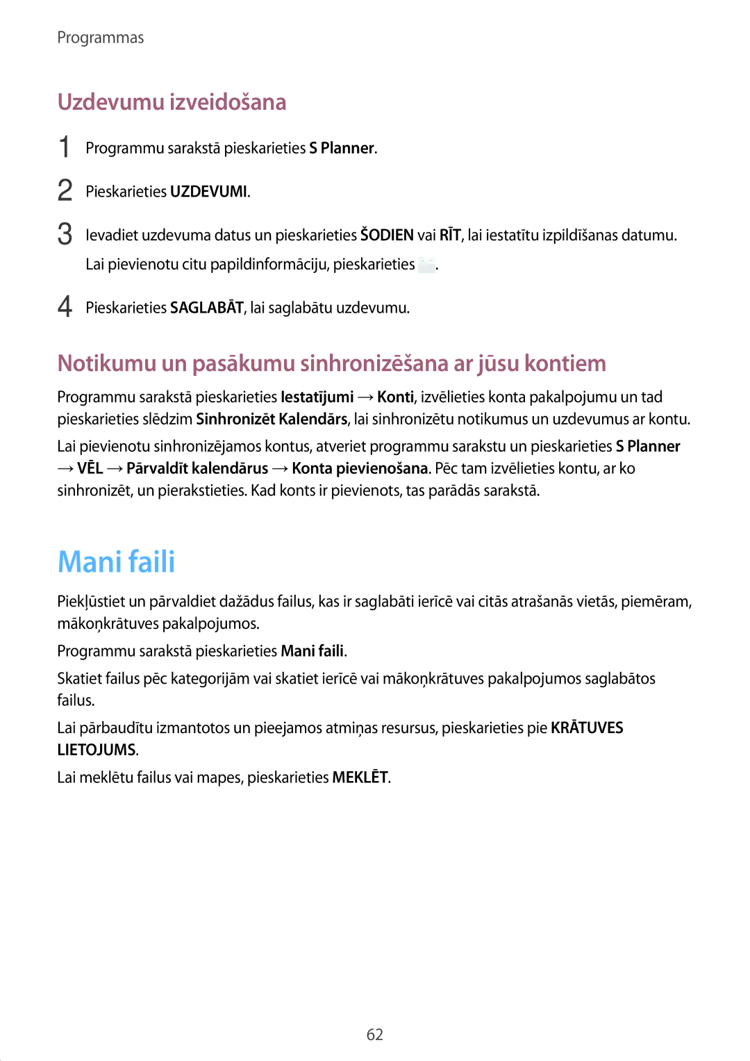 Samsung SM-T813NZKESEB manual Mani faili, Uzdevumu izveidošana, Notikumu un pasākumu sinhronizēšana ar jūsu kontiem 