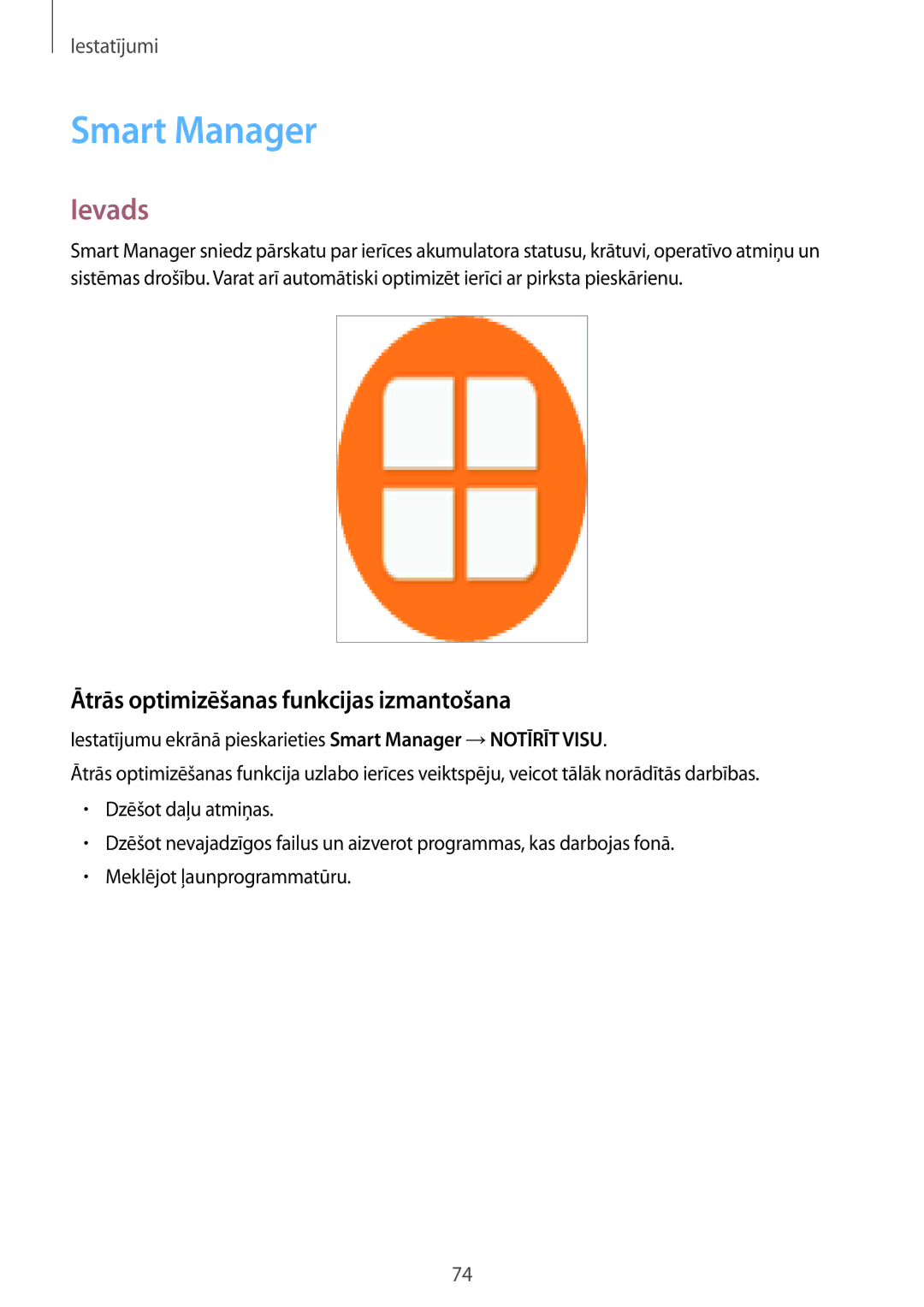 Samsung SM-T813NZKESEB, SM-T813NZWESEB manual Smart Manager, Ātrās optimizēšanas funkcijas izmantošana 