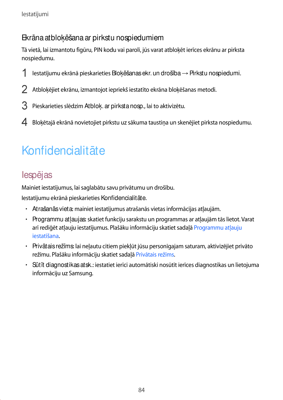 Samsung SM-T813NZKESEB, SM-T813NZWESEB manual Konfidencialitāte, Ekrāna atbloķēšana ar pirkstu nospiedumiem 