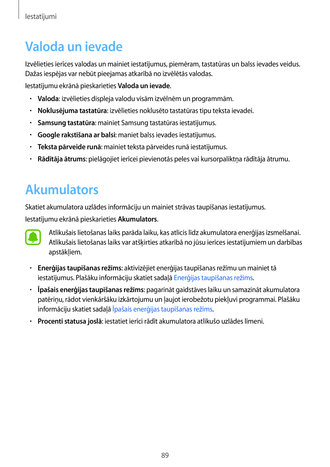 Samsung SM-T813NZWESEB, SM-T813NZKESEB manual Valoda un ievade, Akumulators 