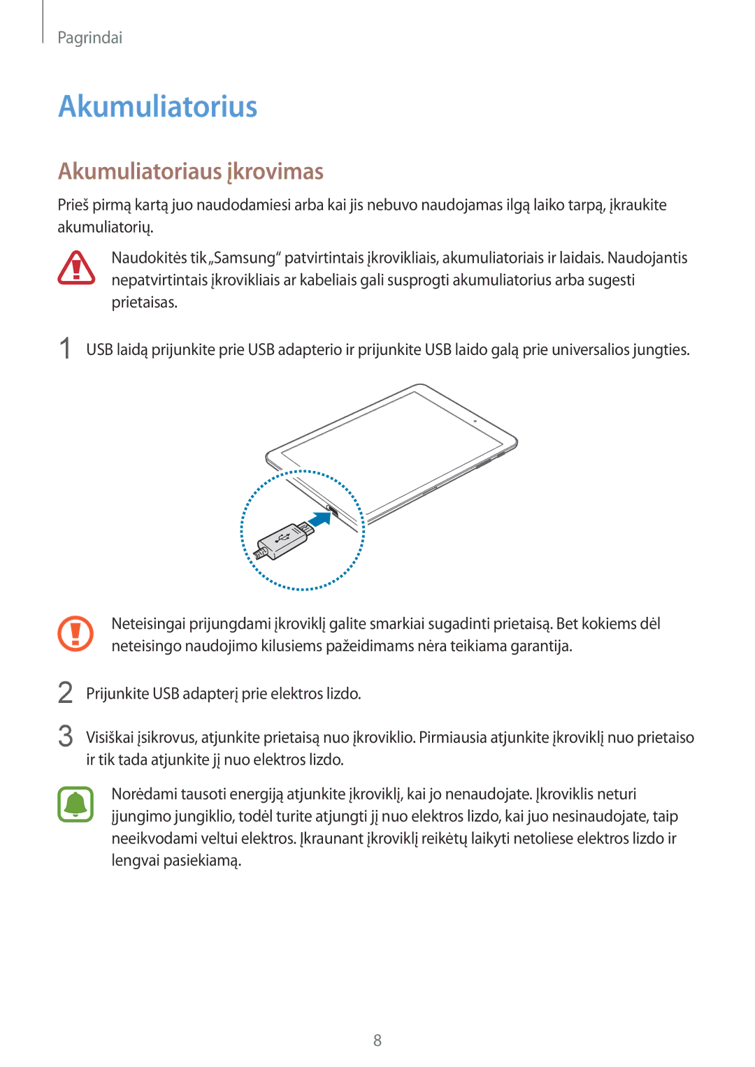 Samsung SM-T813NZKESEB, SM-T813NZWESEB manual Akumuliatorius, Akumuliatoriaus įkrovimas 