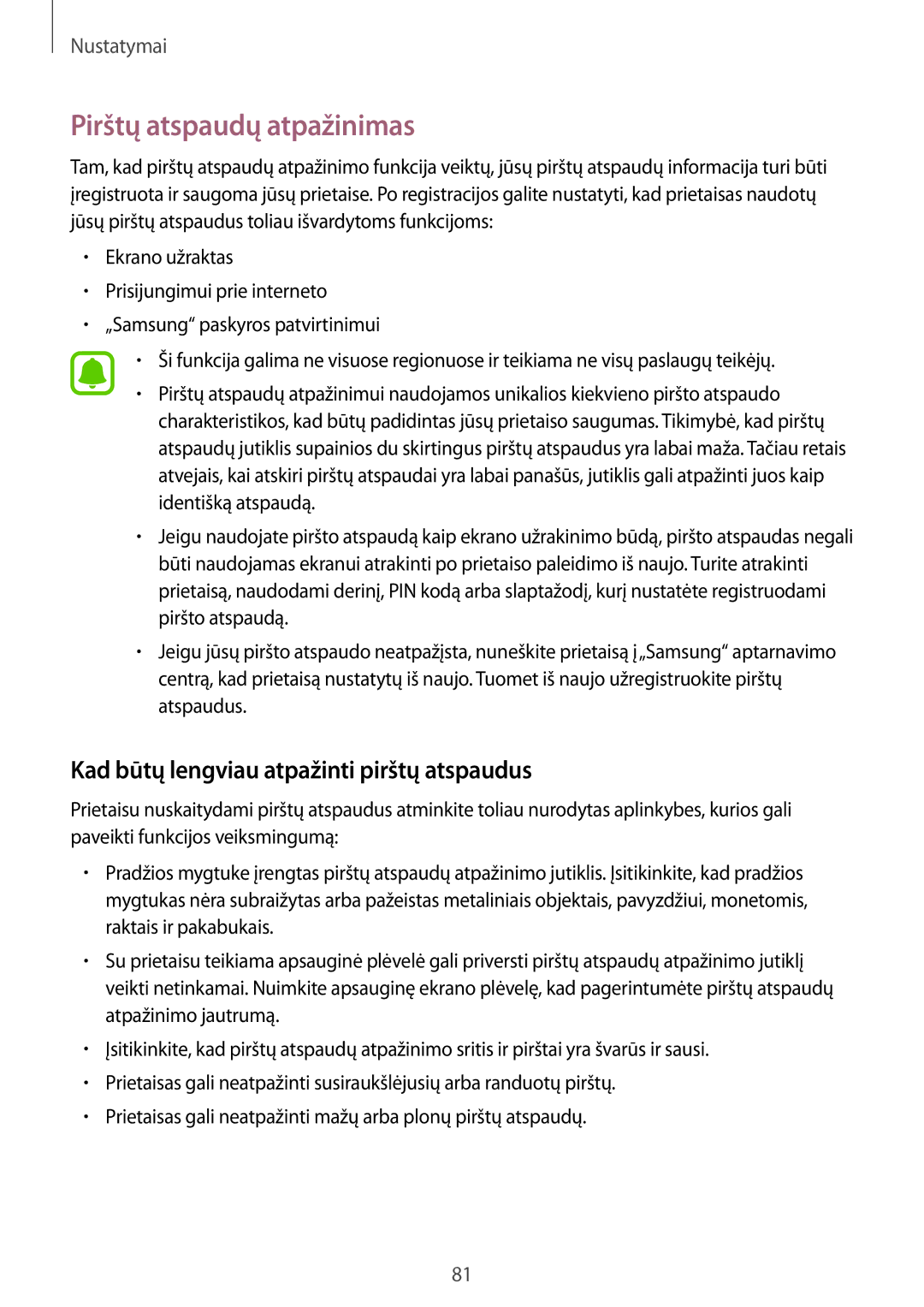 Samsung SM-T813NZWESEB, SM-T813NZKESEB manual Pirštų atspaudų atpažinimas, Kad būtų lengviau atpažinti pirštų atspaudus 