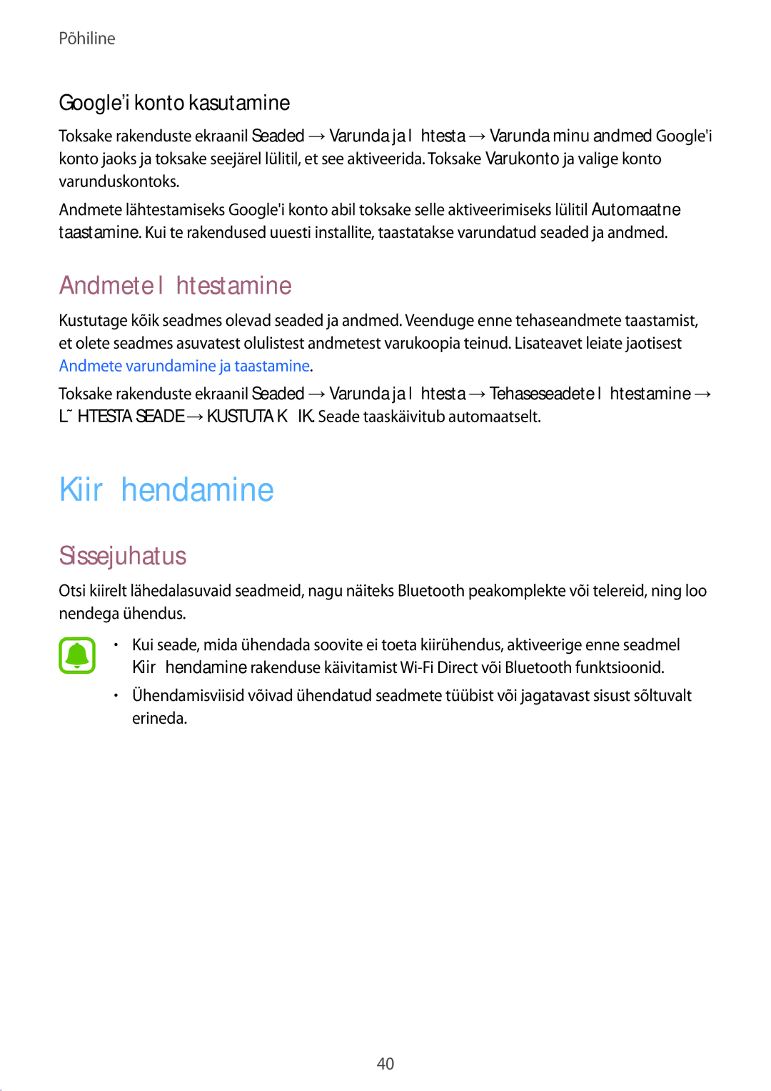 Samsung SM-T813NZKESEB, SM-T813NZWESEB manual Kiirühendamine, Andmete lähtestamine, Googlei konto kasutamine 