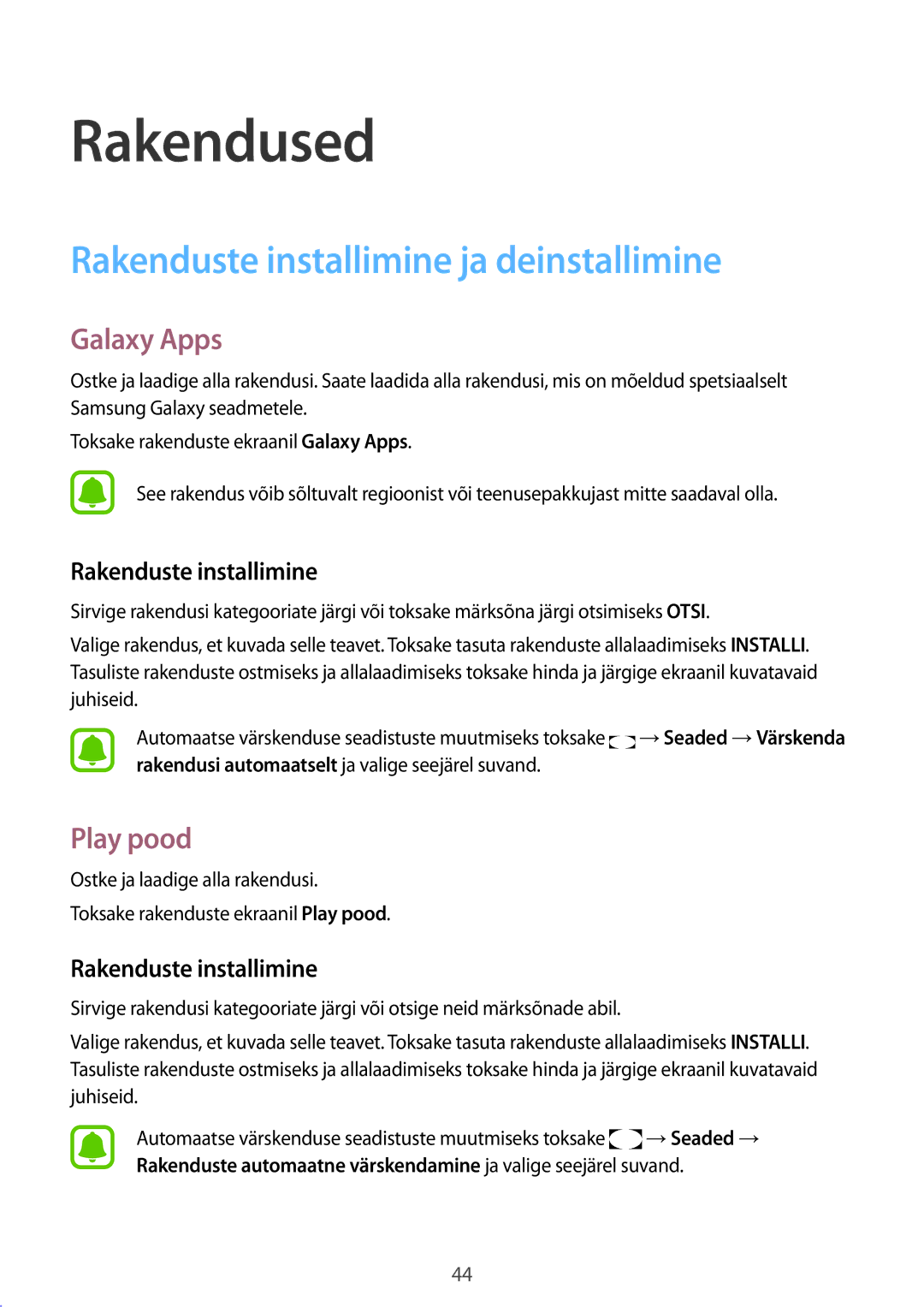 Samsung SM-T813NZKESEB, SM-T813NZWESEB manual Rakenduste installimine ja deinstallimine, Galaxy Apps, Play pood 